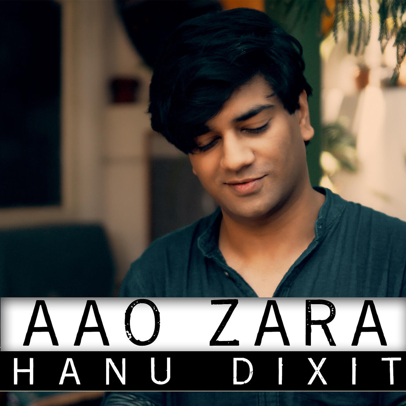 Hanu Dixit - Aao Zara