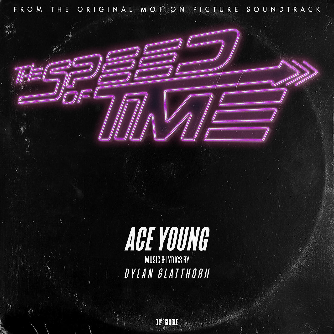 Dylan Glatthorn - The Speed of Time (Original Motion Picture Soundtrack)