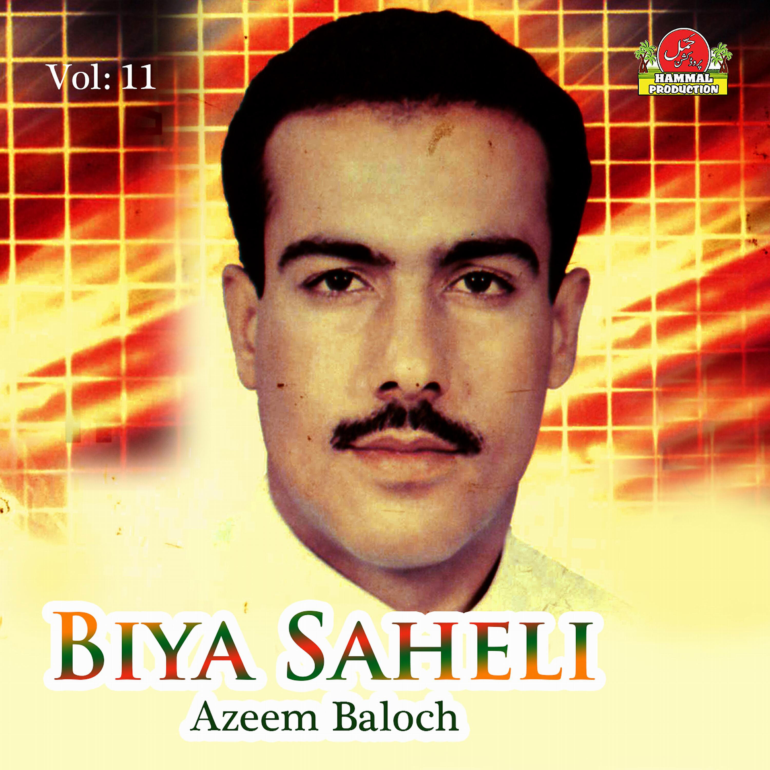 Azeem Baloch - Biya Mani Laili Biya Mani Saheli