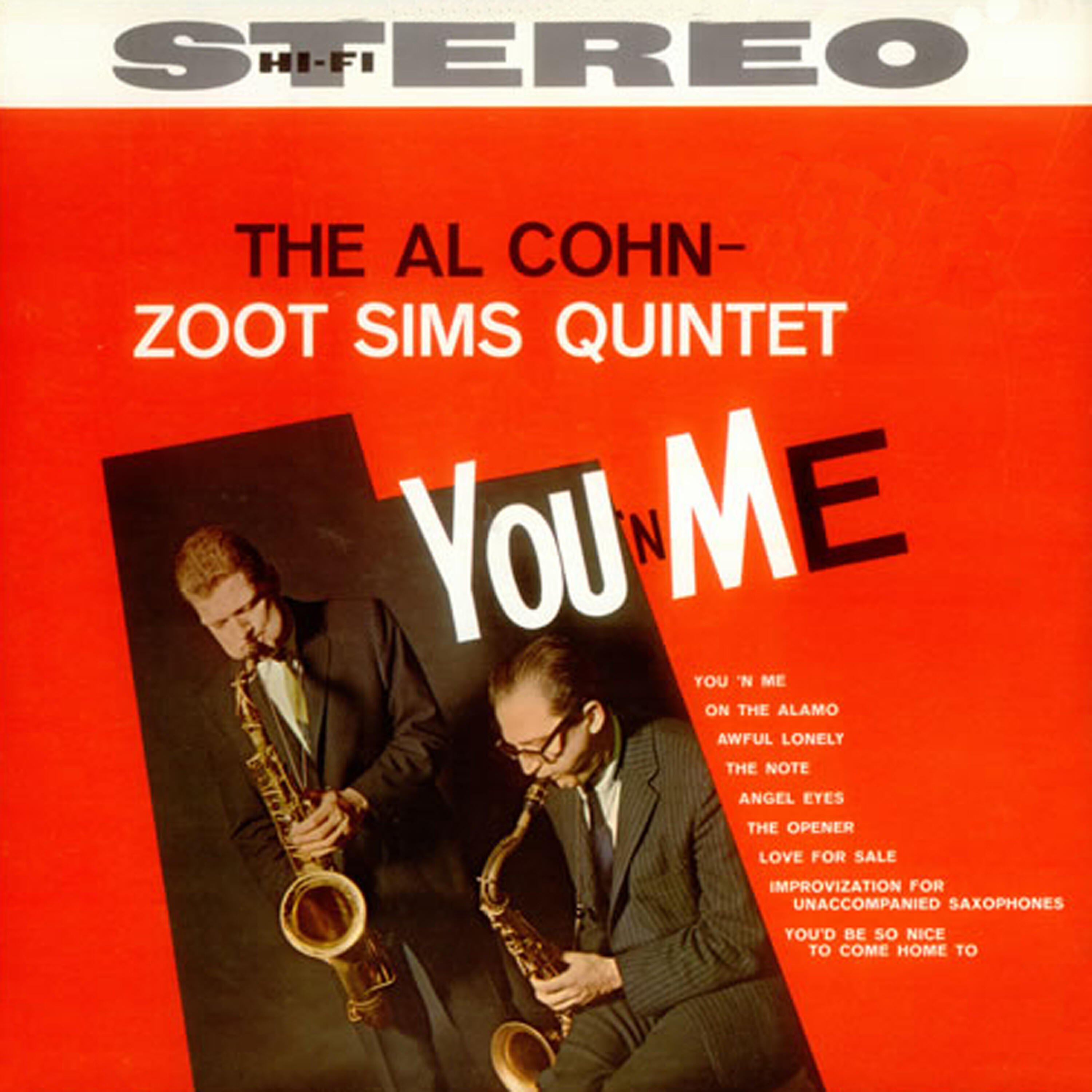 The Al Cohn-Zoot Sims Quintet - Awful Lonely