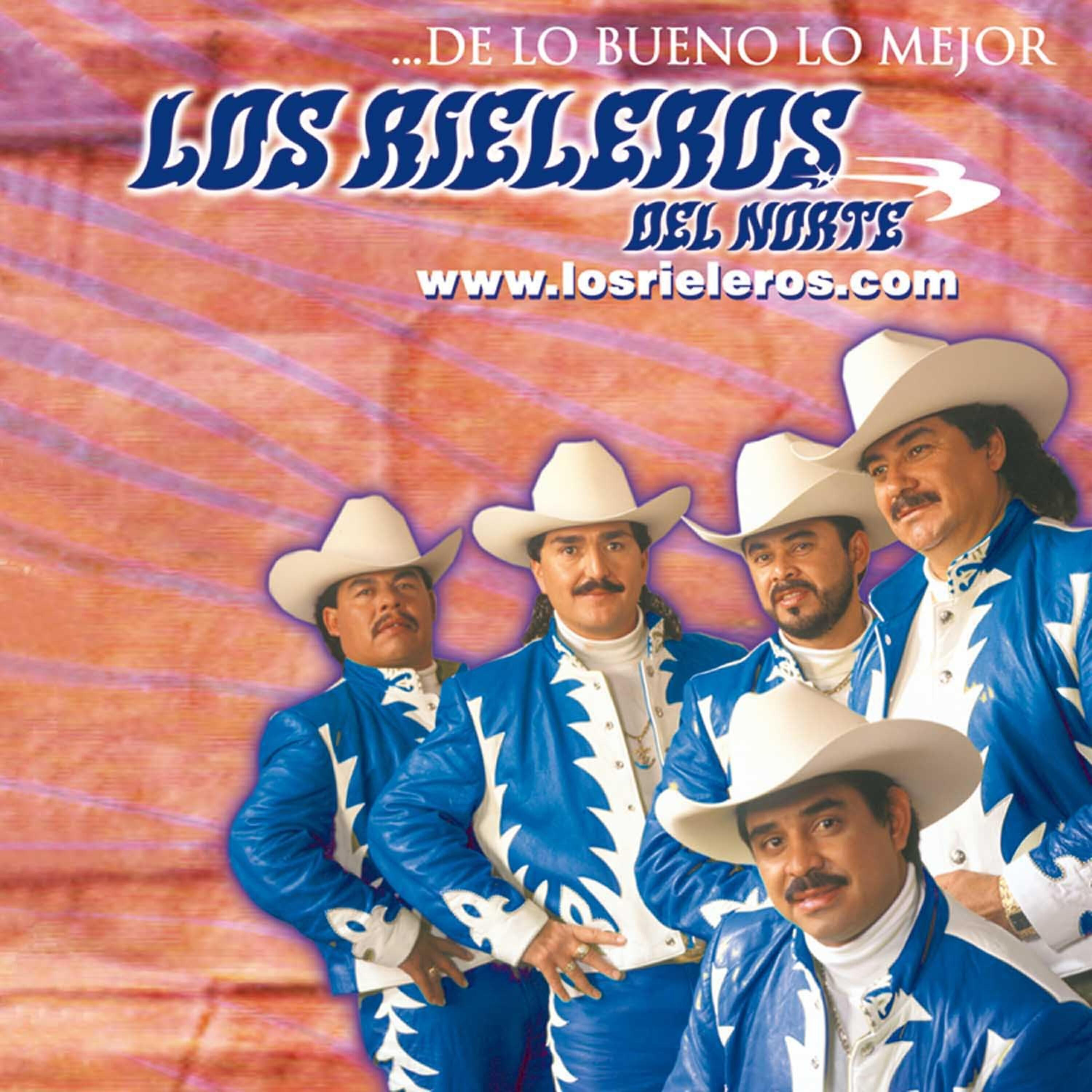 Los Rieleros Del Norte - Que de Raro Tiene