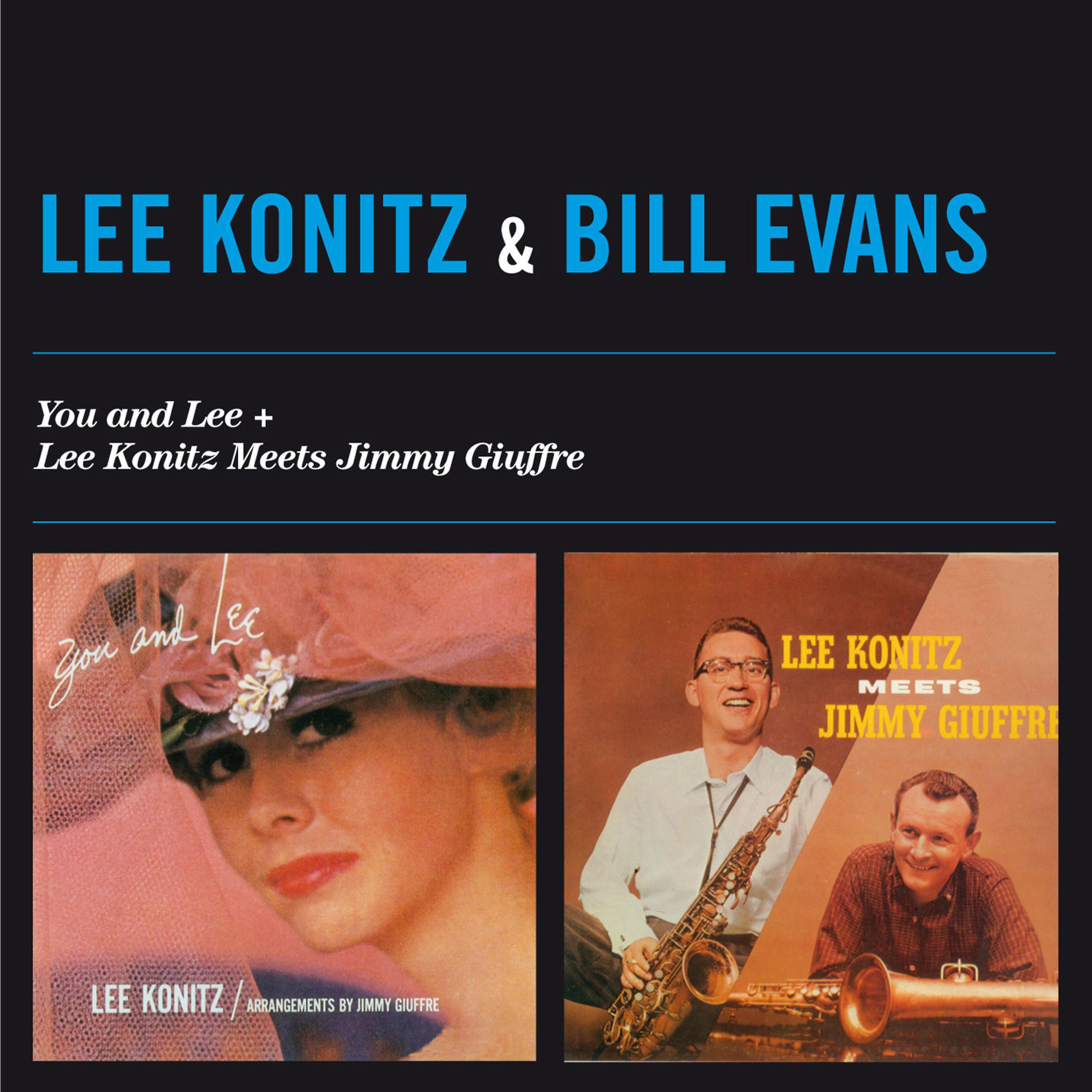 Lee Konitz - Uncharted (feat. Bill Evans & Jimmy Giuffre)