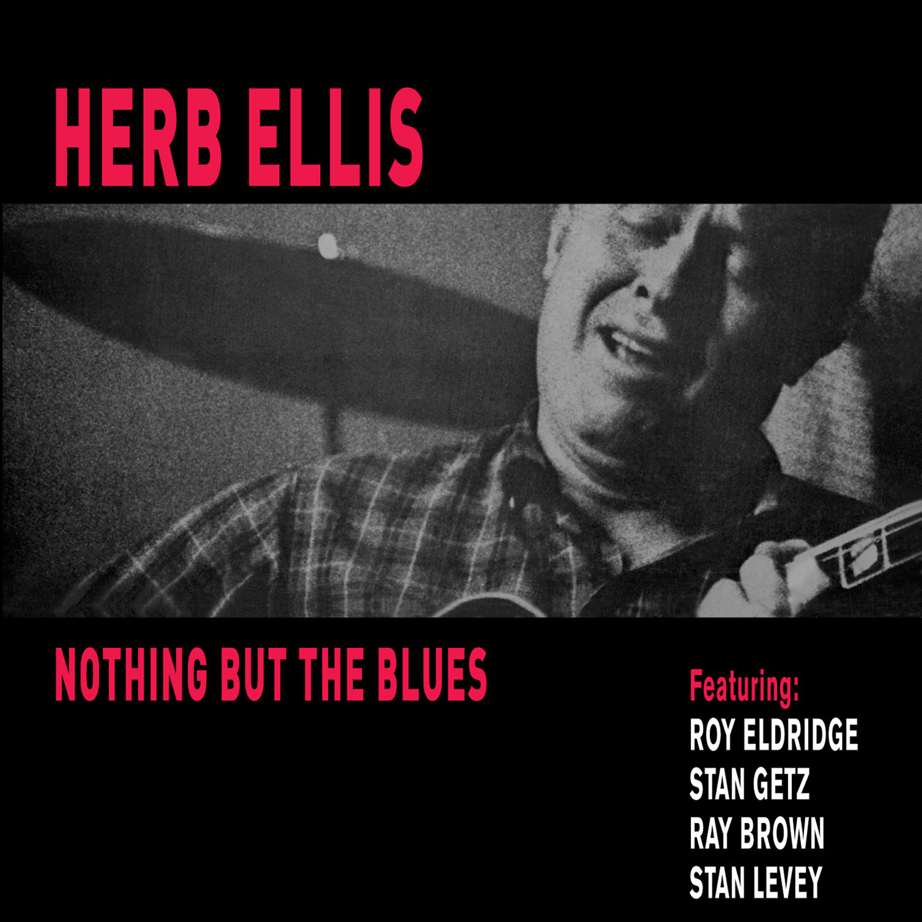 Herb Ellis - Soft Winds (feat. Stan Getz, Roy Eldridge, Ray Brown & Stan Levey)