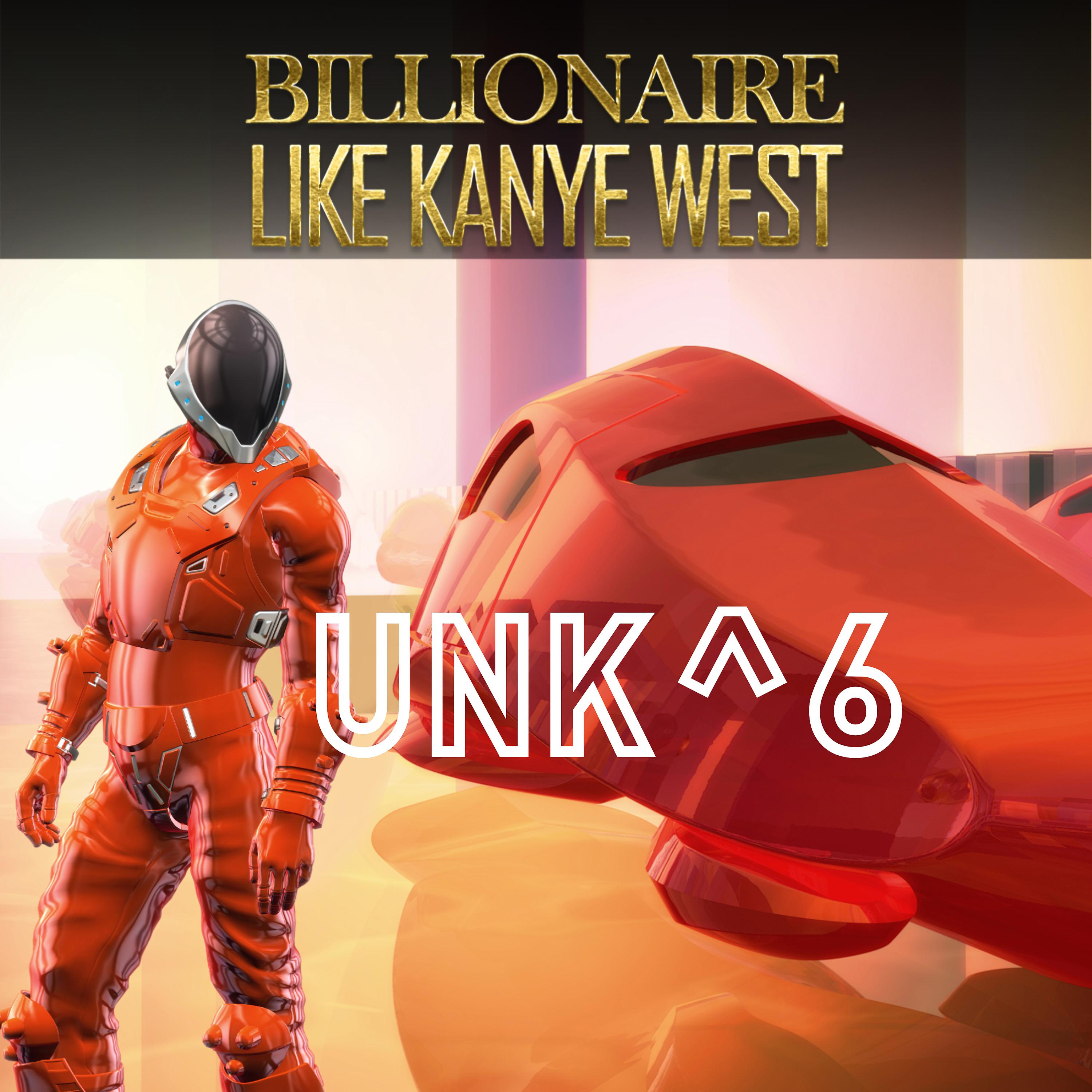Постер альбома Billionaire Like Kanye West