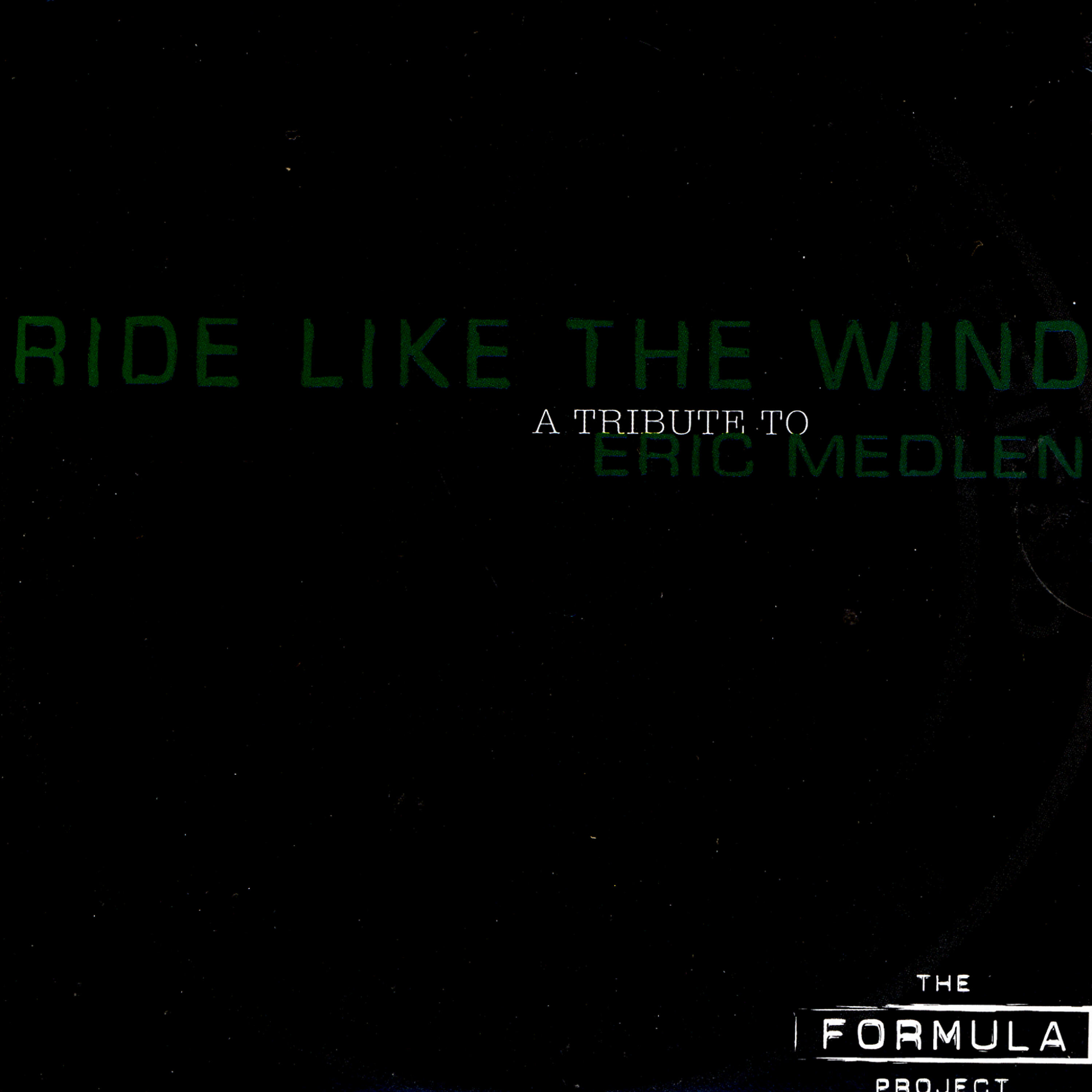 The Formula Project - Ride Like The Wind
