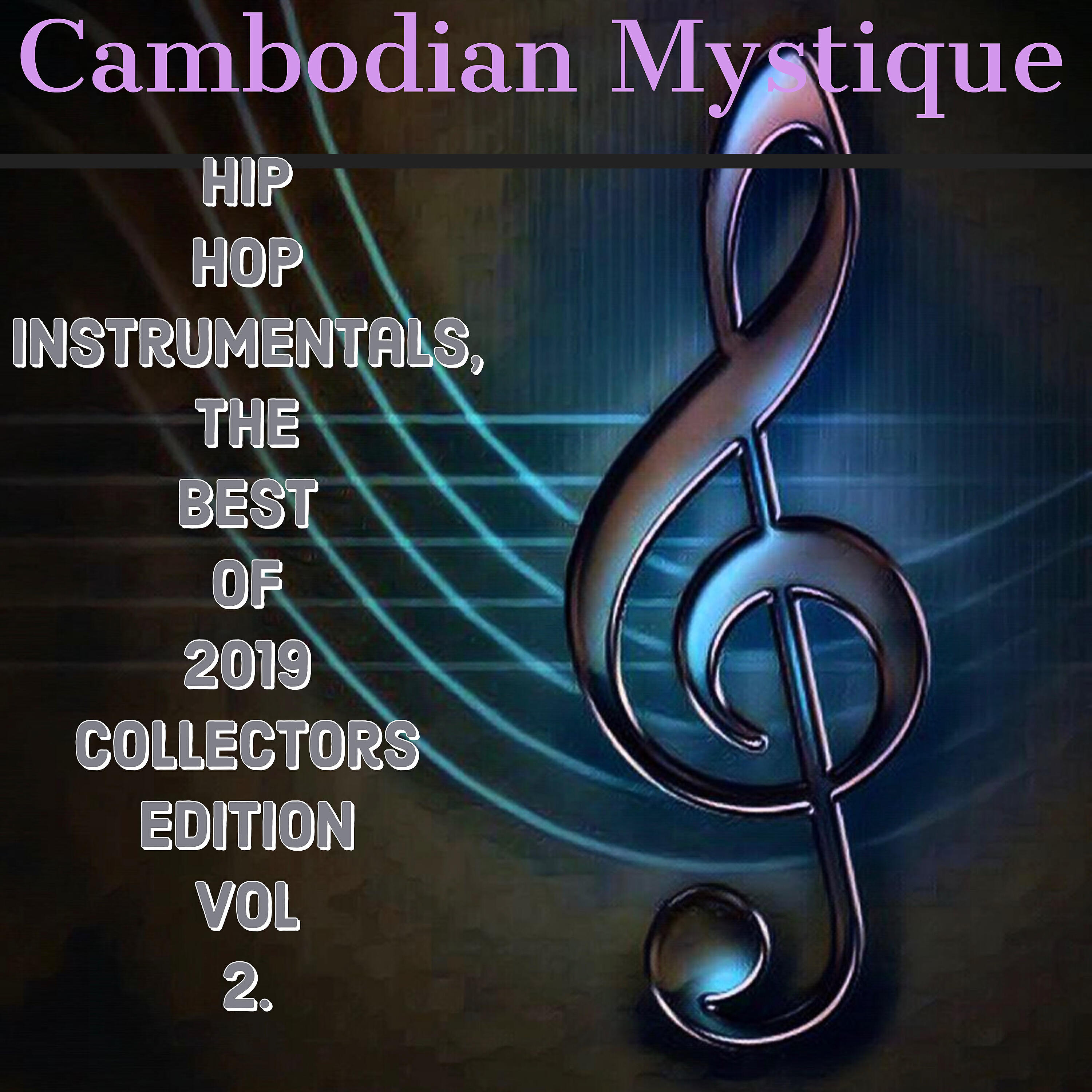 Cambodian Mystique - West Coast Dre (Instrumentals)