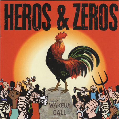 Heros And Zeros - Ghetto Anthem