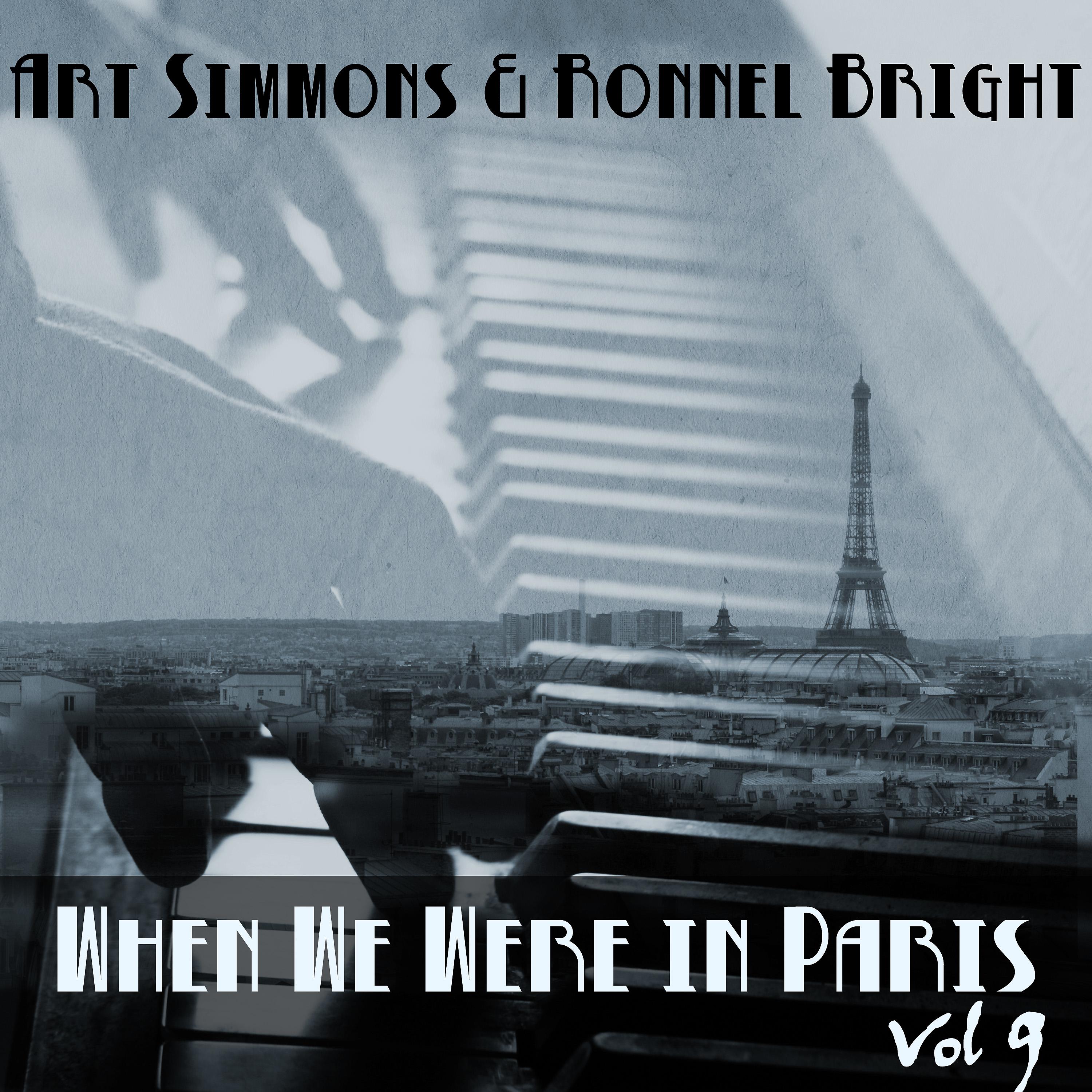 Постер альбома When We Were in Paris, Vol. 9: Art Simmons, Ronnel Bright
