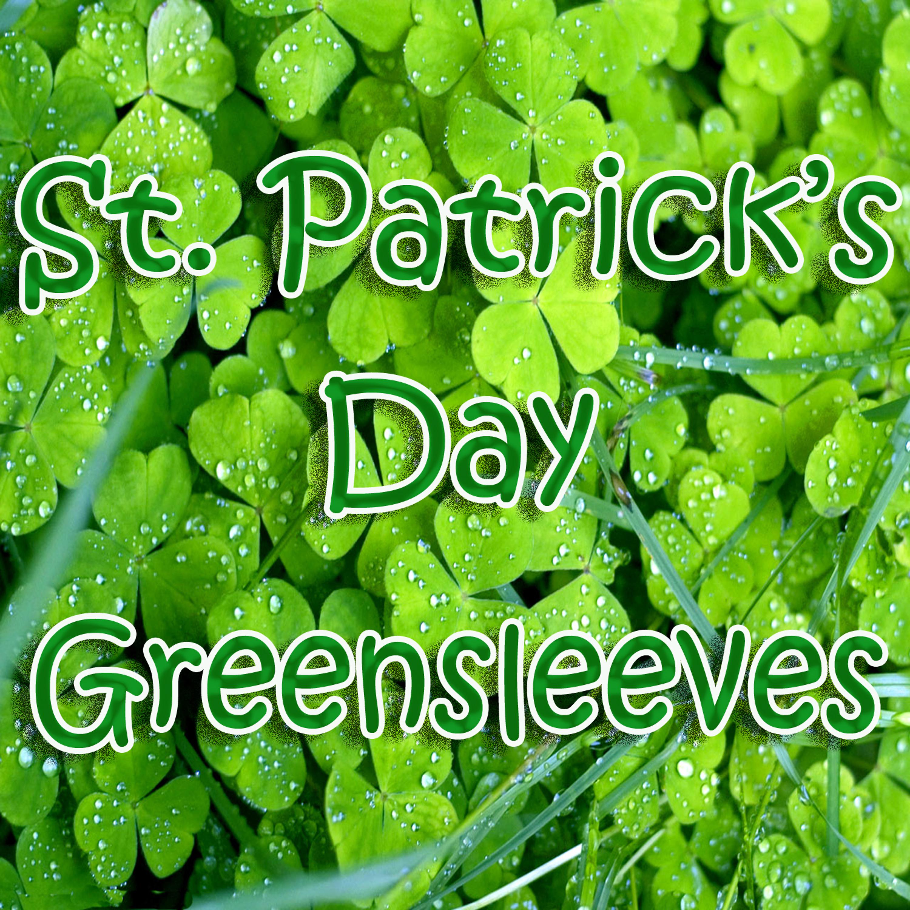 Постер альбома St. Patrick's Day Greensleeves - Single