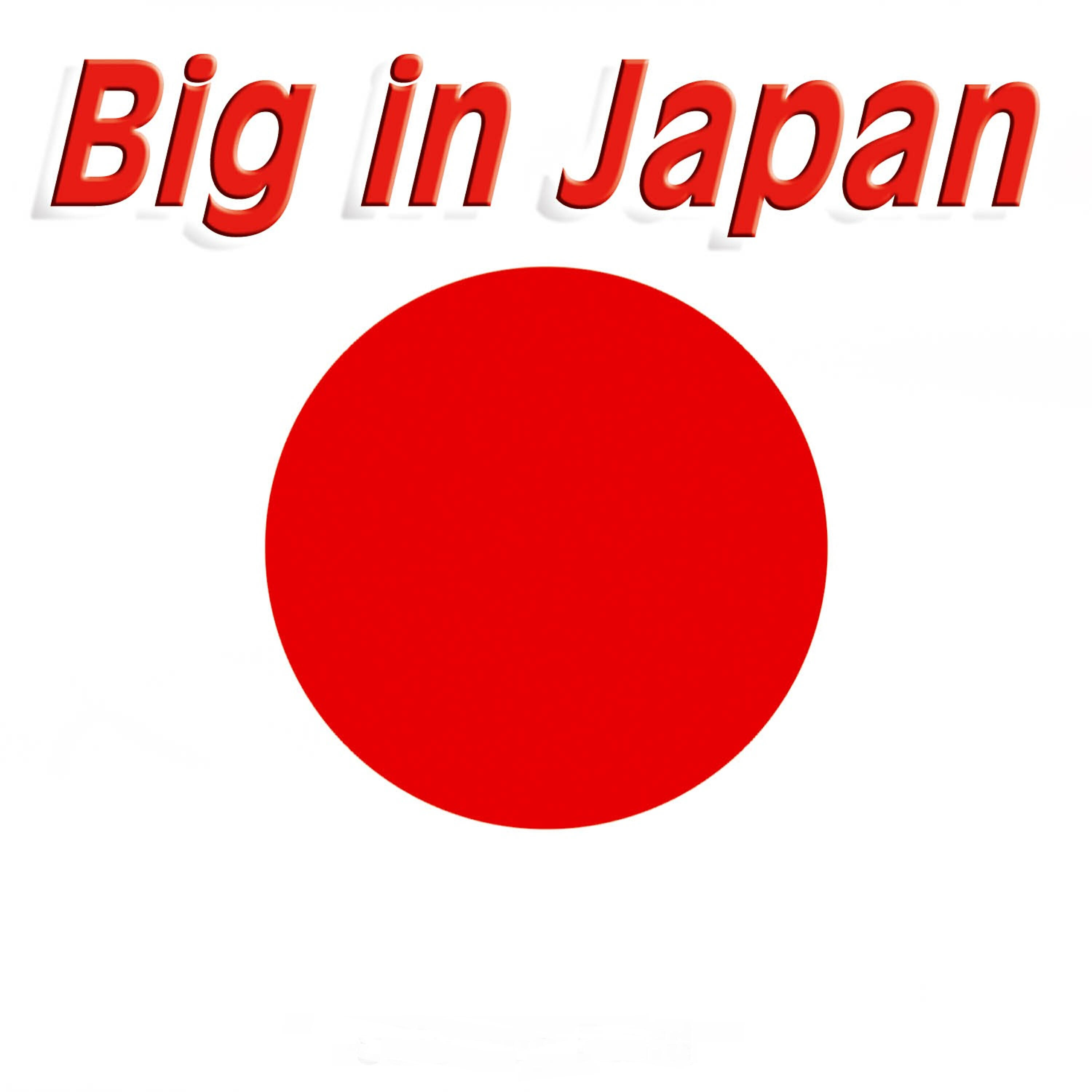 Big in japan. Big in Japan альбом. Big in Japan Single. Big in Japan картинка. Big in Japan перевод.