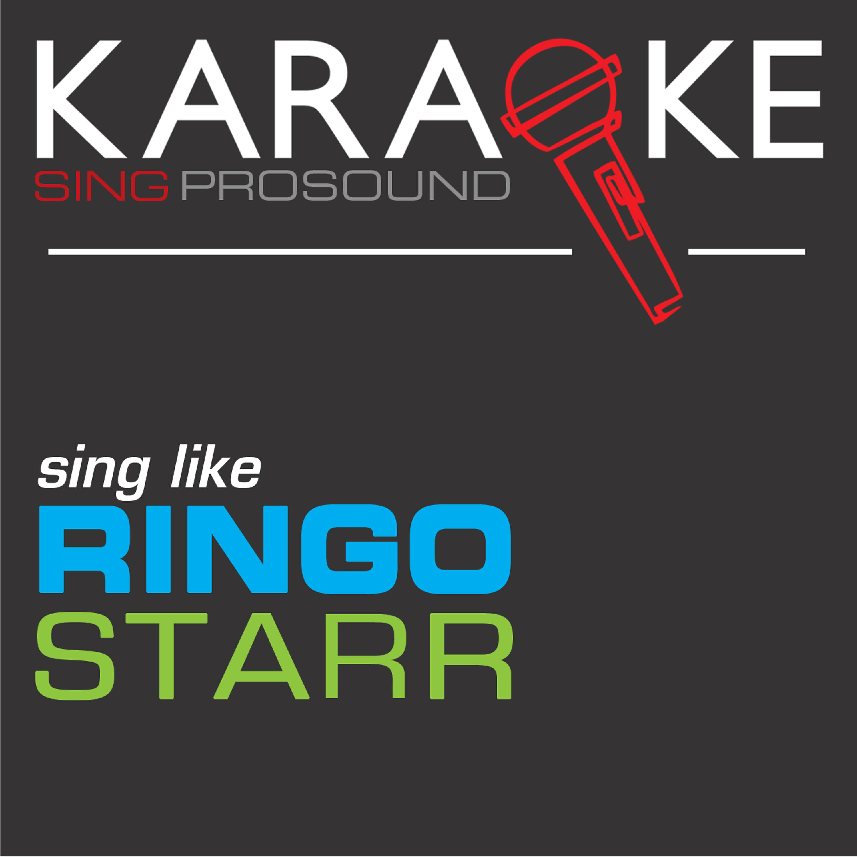 ProSound Karaoke Band - You're Sixteen (In the Style of Ringo Starr) [Karaoke with Background Vocal]