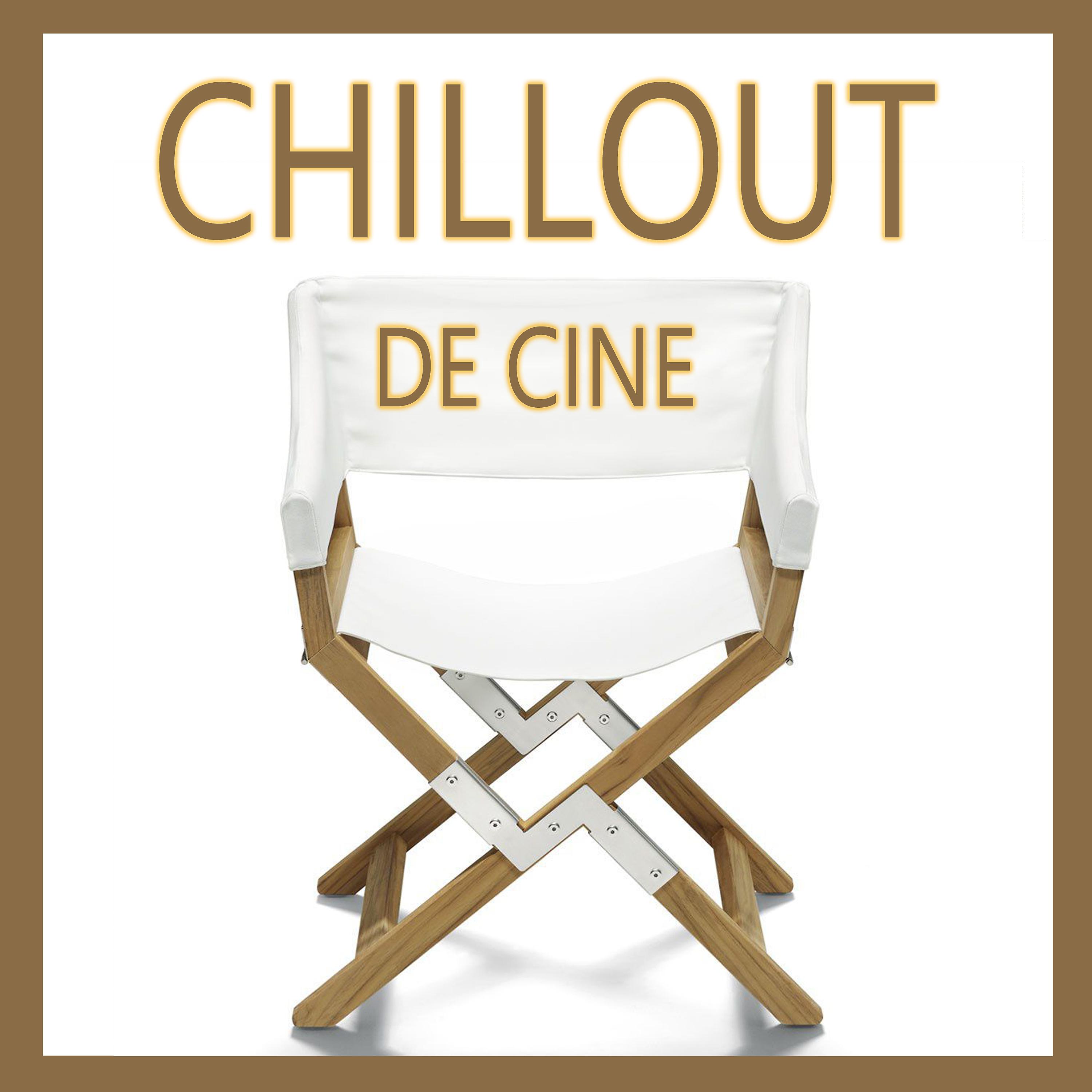 Постер альбома Chillout De Cine