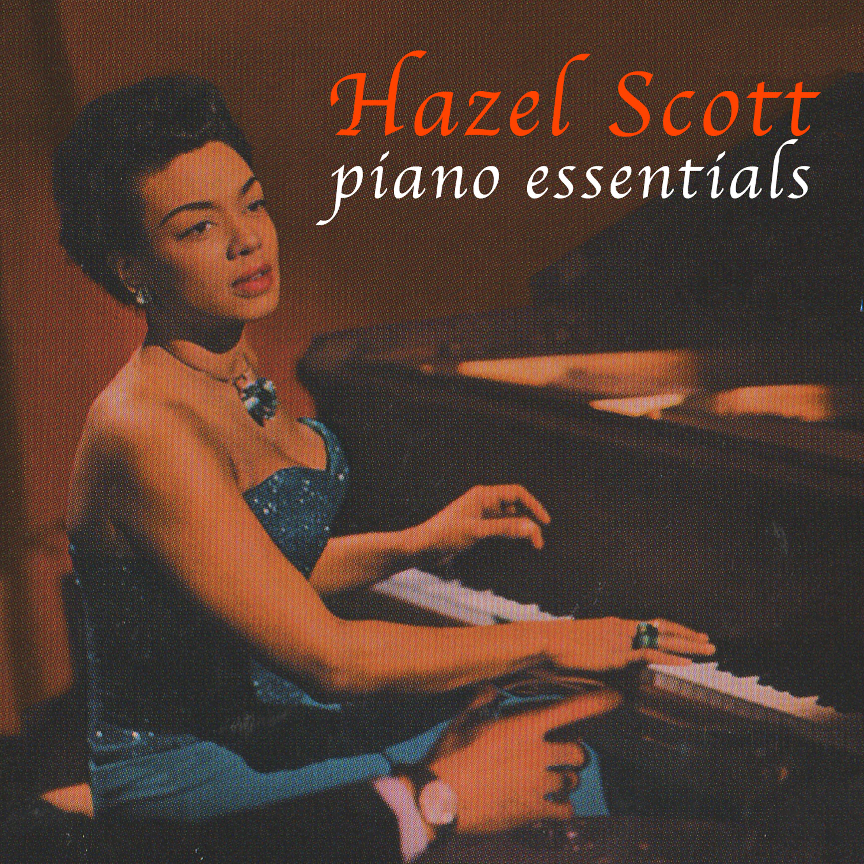 Hazel Scott - For You, For Me, Forevermore