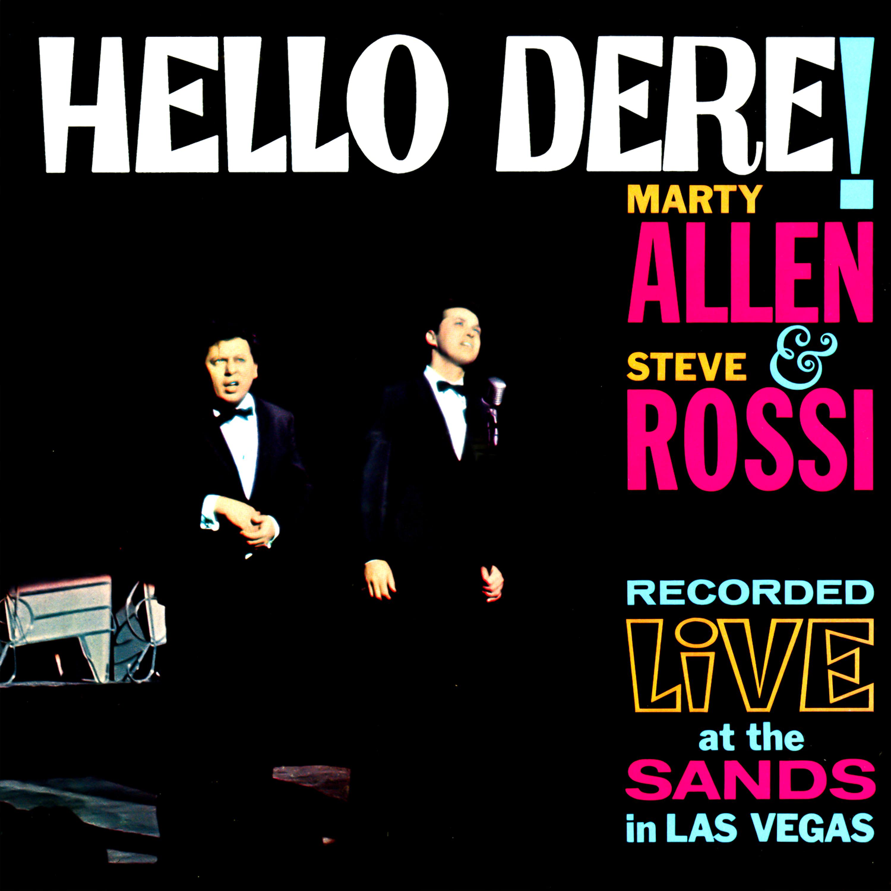 Постер альбома Hello, Dere! Live At the Sands in Las Vegas
