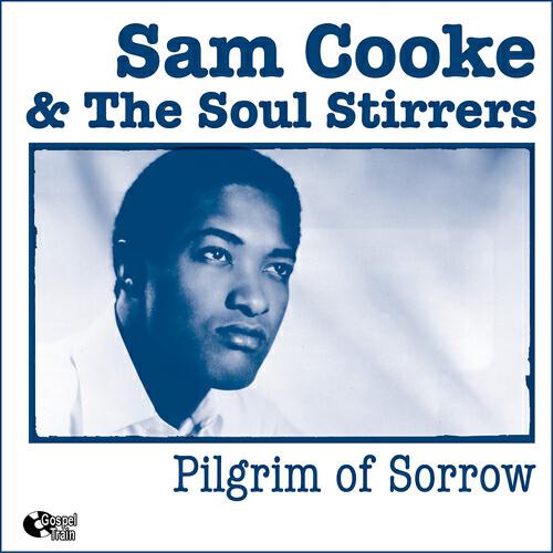 Sam Cooke - I'm So Glad (Trouble Don't Last Always)