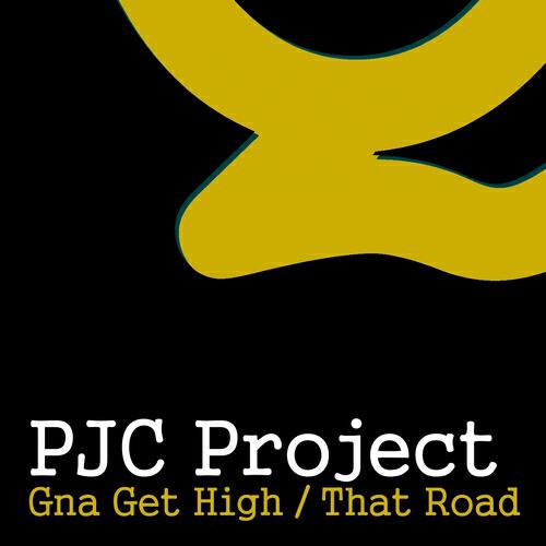 PJC Project - Gna Get High (Original Mix)