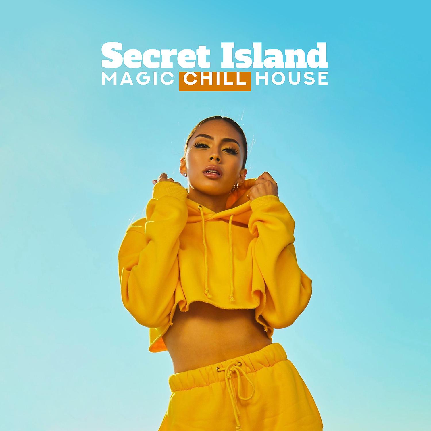 Постер альбома Secret Island: Magic Chill House - Feel Deep Vibes, Pure Happiness, Pradise Beach & Fresh Cocktails