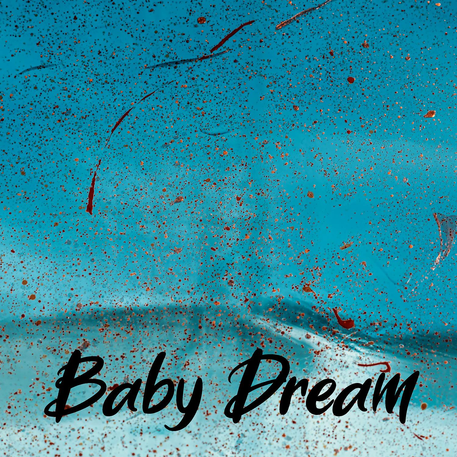 Постер альбома Baby Dream