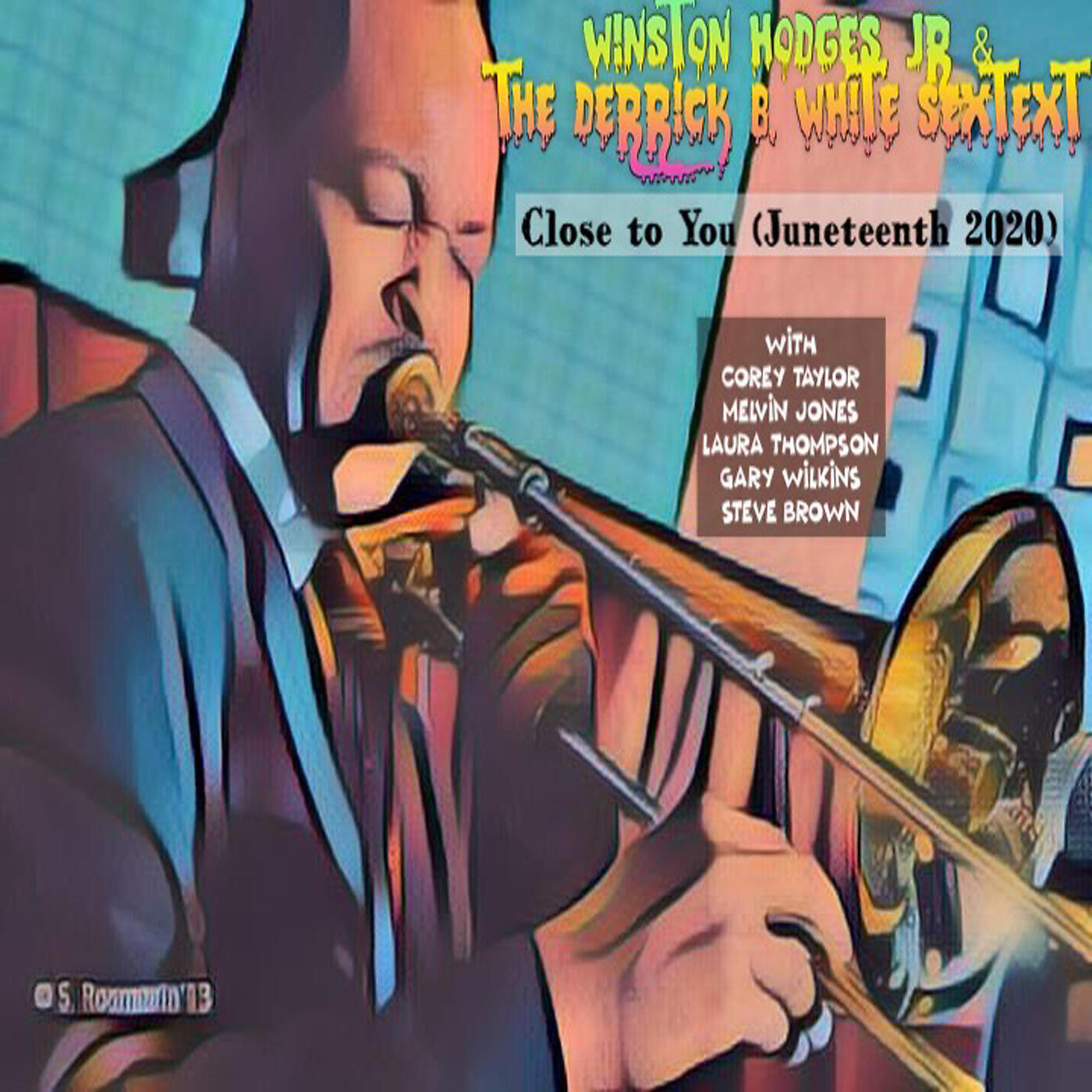 Winston Hodges Jr - Close to You Juneteenth 2020