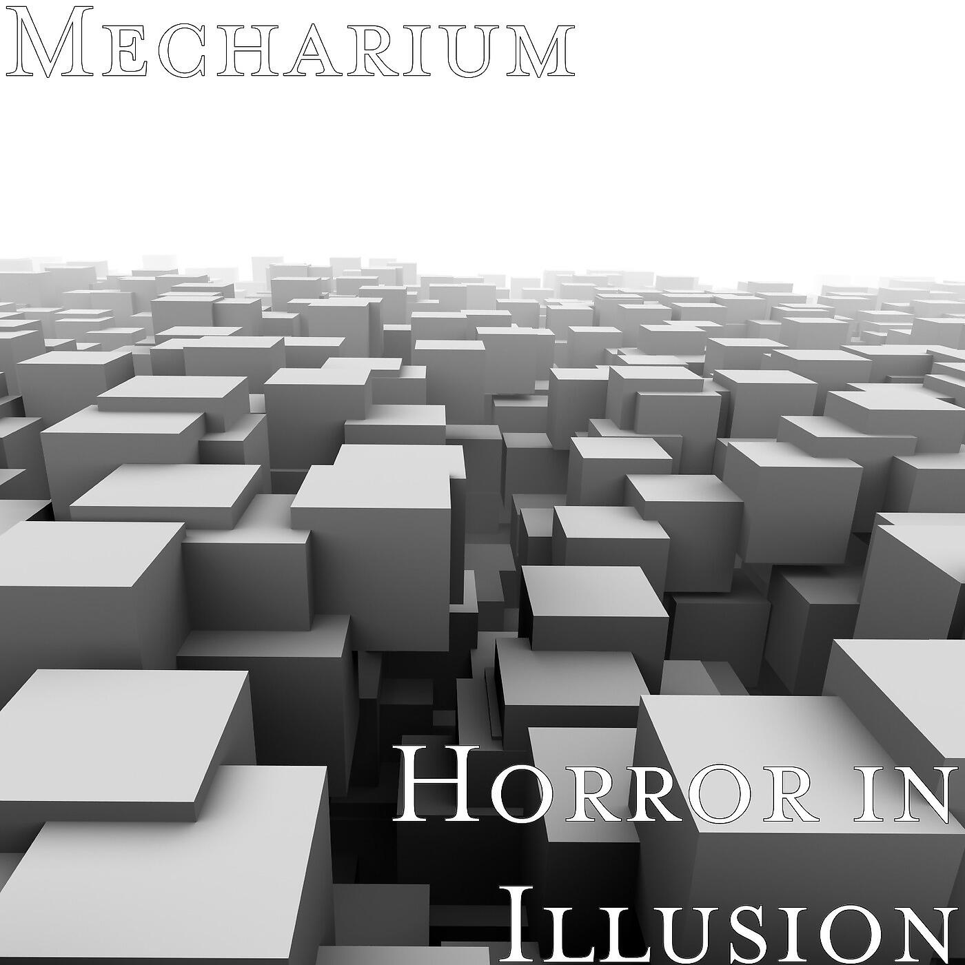 Mecharium - Look into the Land of Hope