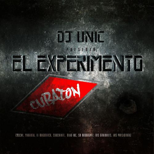 Постер альбома DJ Unic Presenta Cubaton el Experimento