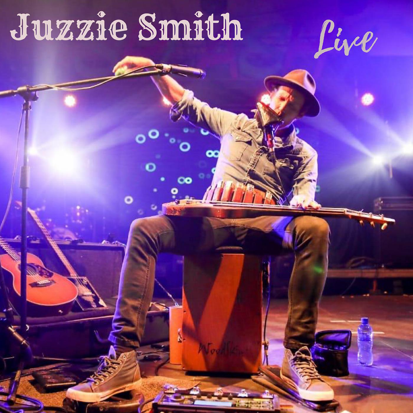 Постер альбома Juzzie Smith (Live)