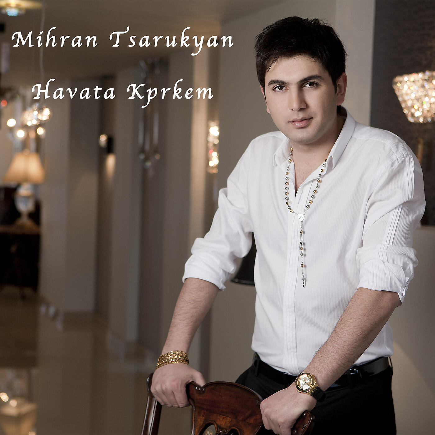 Mihran Tsarukyan - Siro Kino