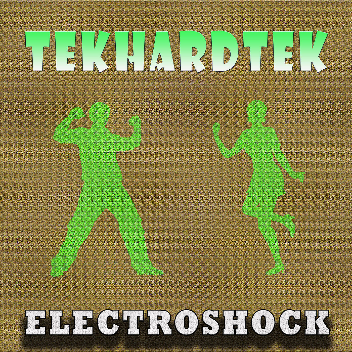 tekhardtek - Electroshock