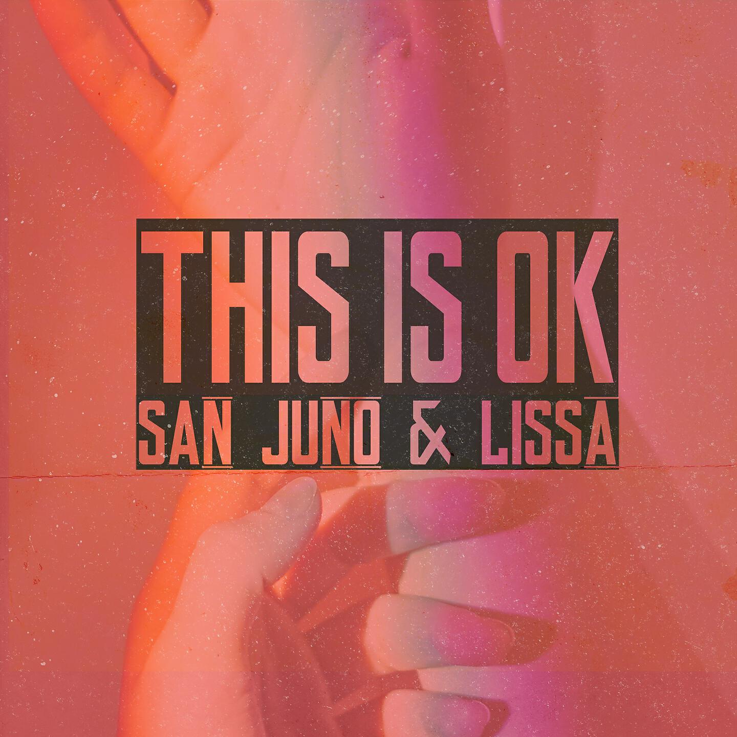 San Juno - This Is Ok