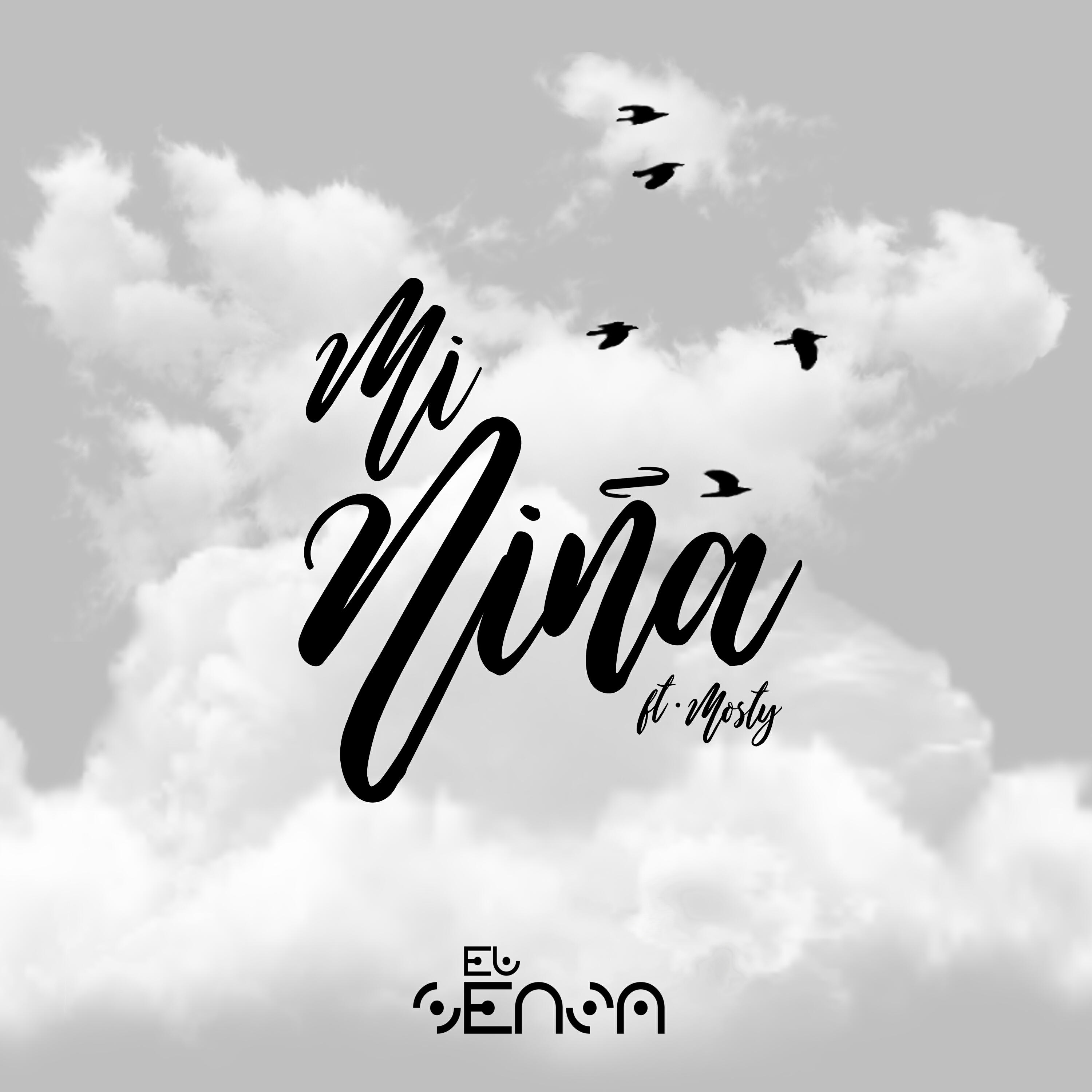 El Senza - Mi Niña (feat. Mosty)
