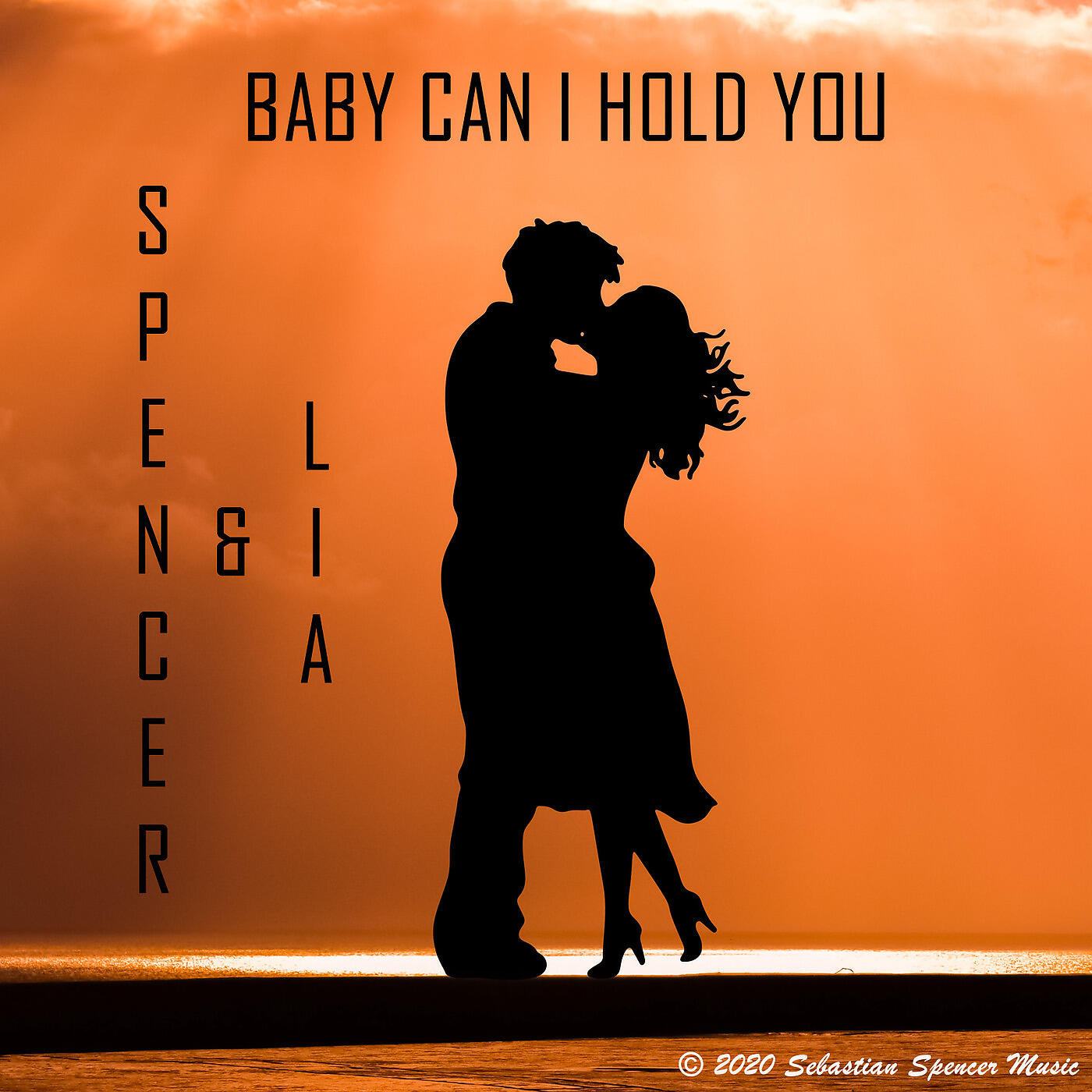 Spencer - Baby Can I Hold You
