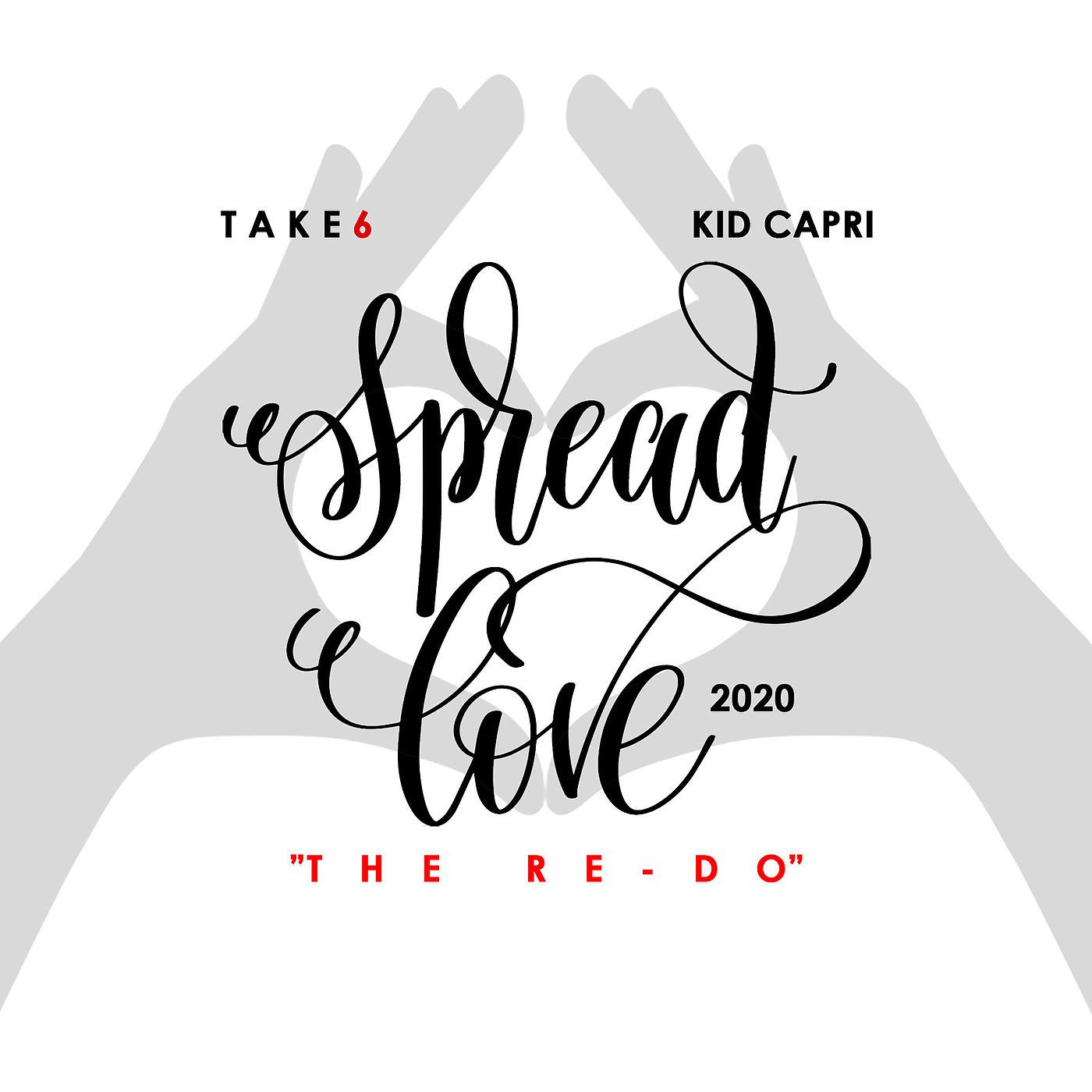 Постер альбома Spread Love (The Re-Do) [2020]