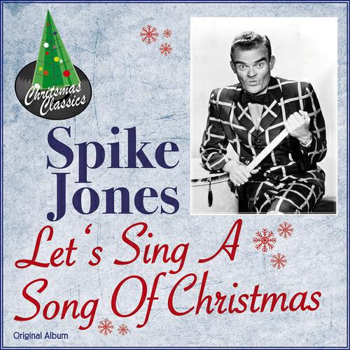 Spike Jones - (I'm the) Angel in the Christmas Play