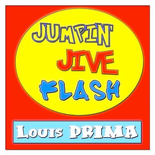 Постер альбома Jumpin' Jive Flash (40 Songs - Digital Remastered)