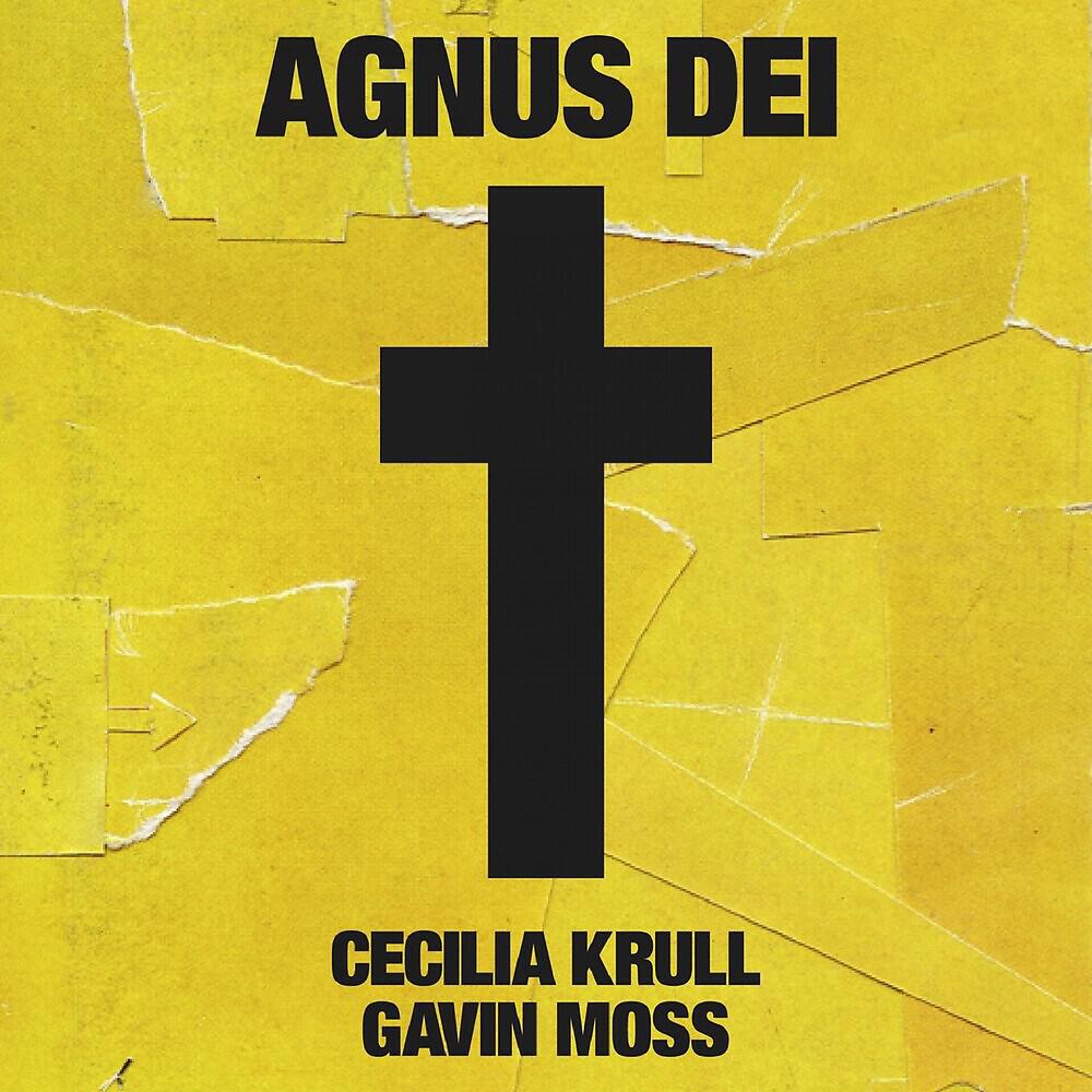 Cecilia Krull - Agnus Dei (From 
