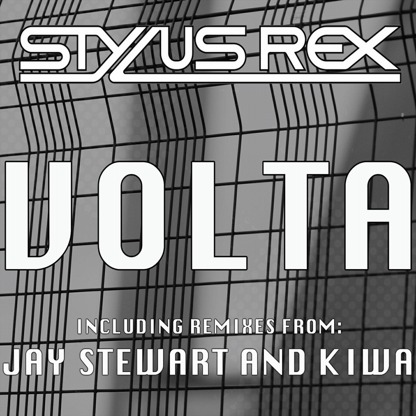 Stylus Rex - Volta (Jay Stewart Remix)
