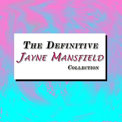 Jayne Mansfield - Plenty of Love and 20 Calories