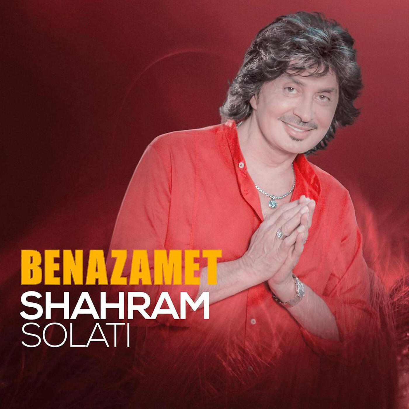 Shahram Solati - Benazamet