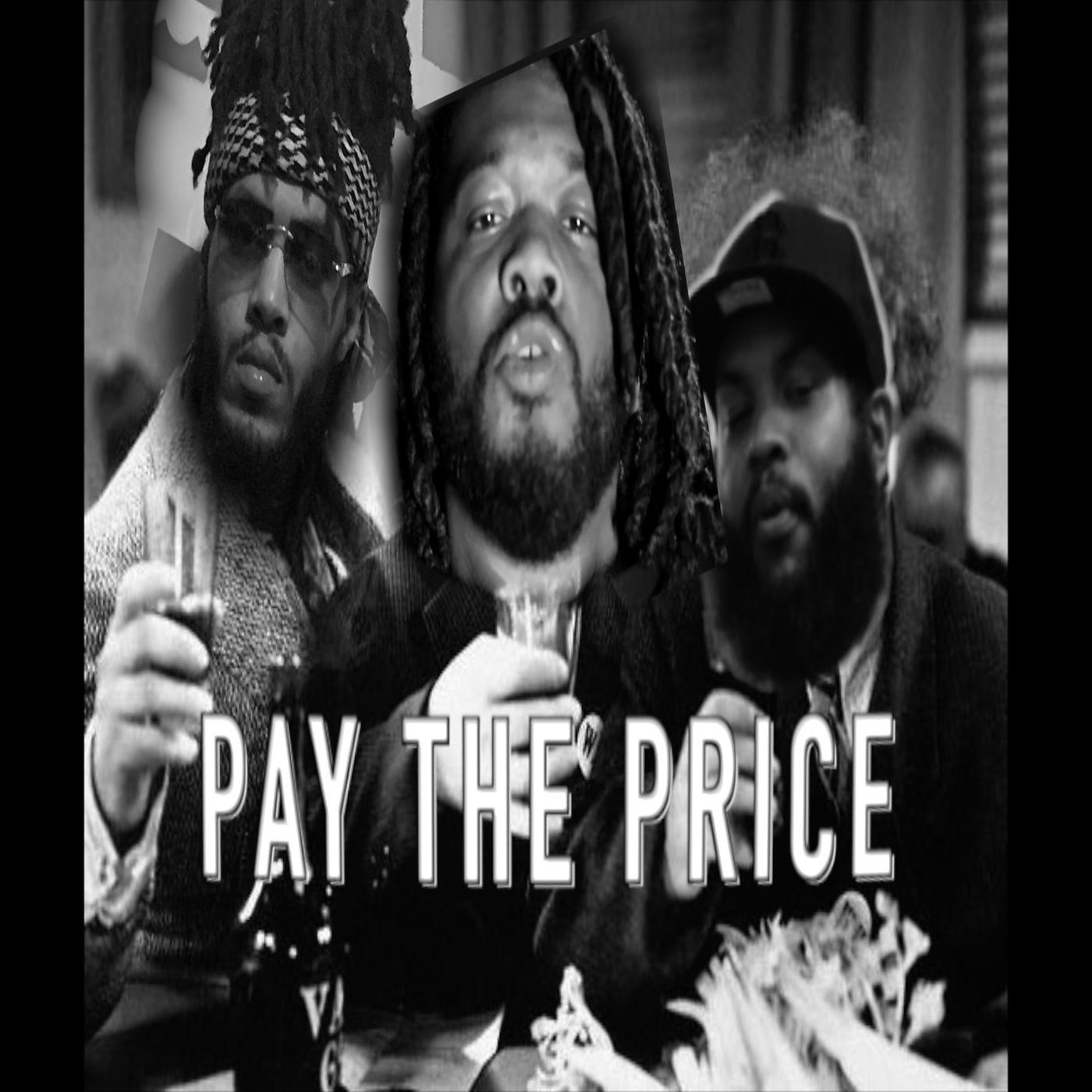 Постер альбома Pay the Price