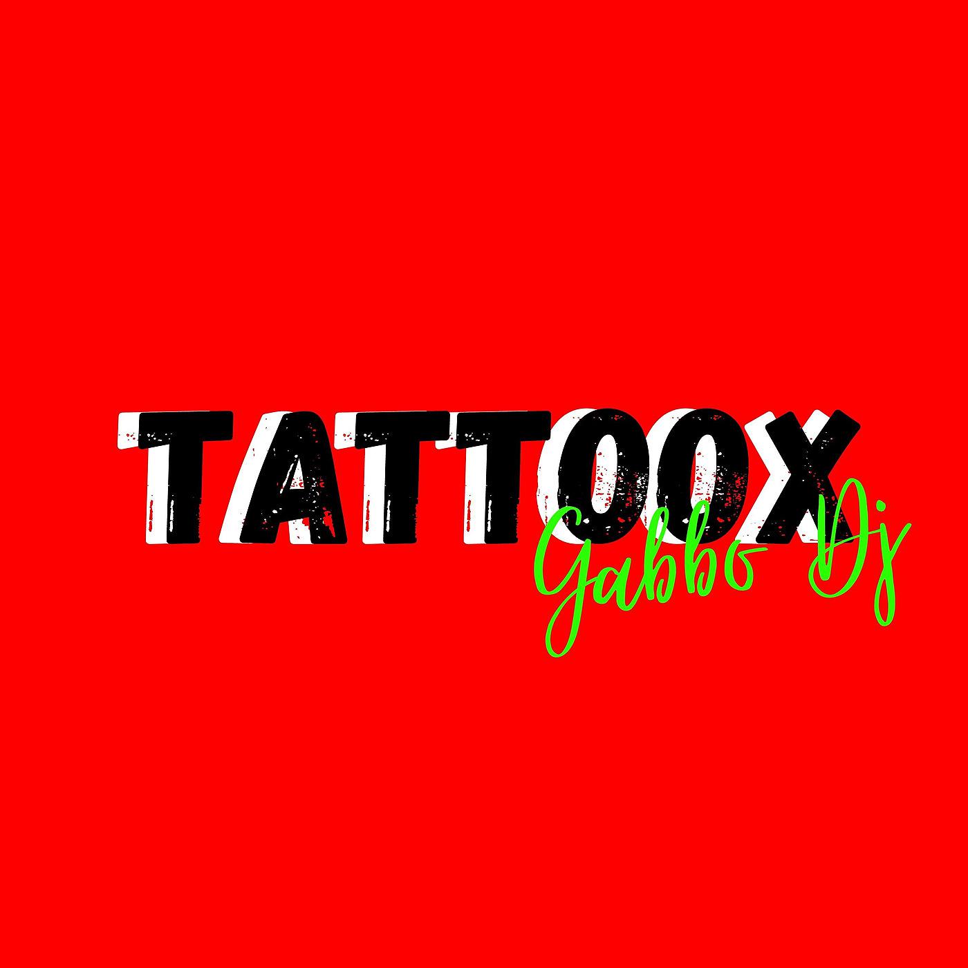 Постер альбома Tattoox