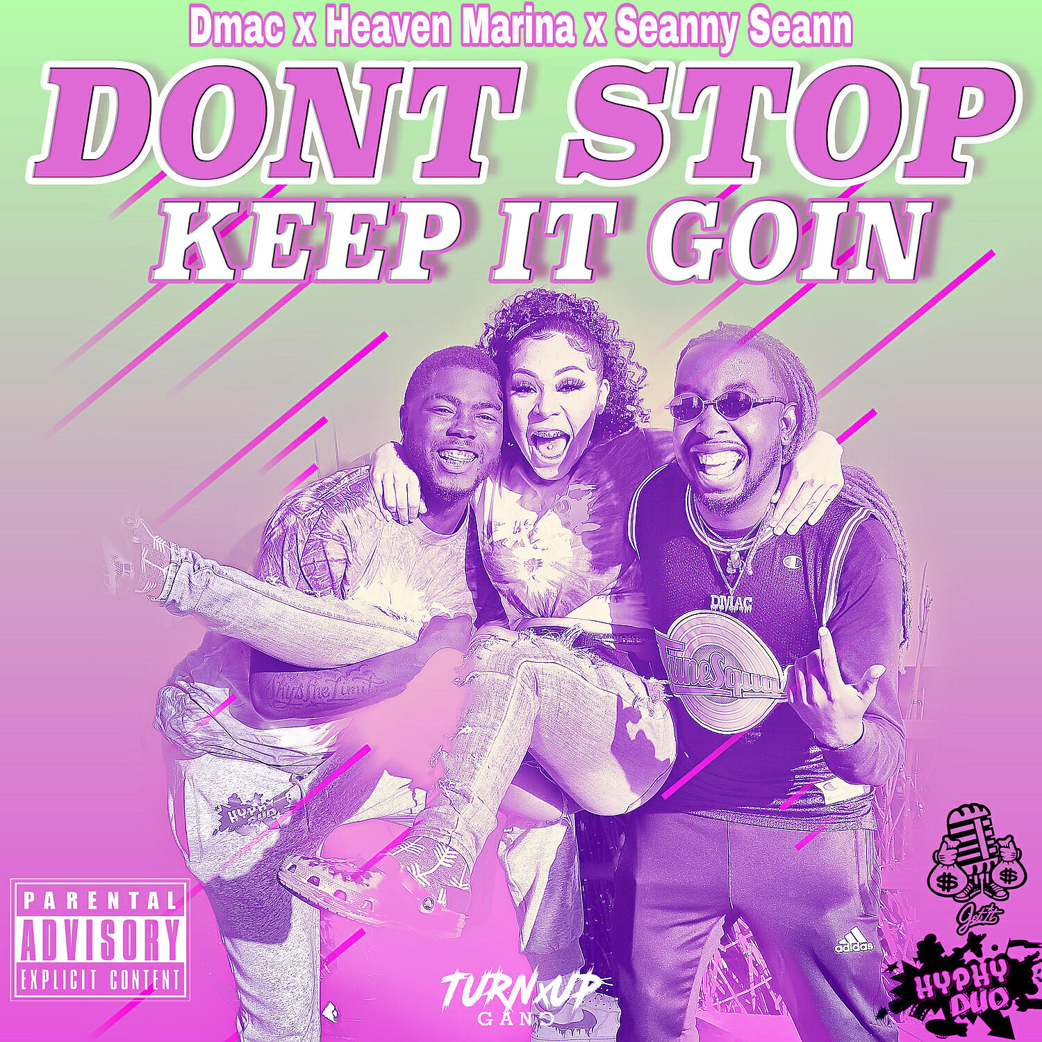 DMAC - Dont Stop (Keep It Goin)