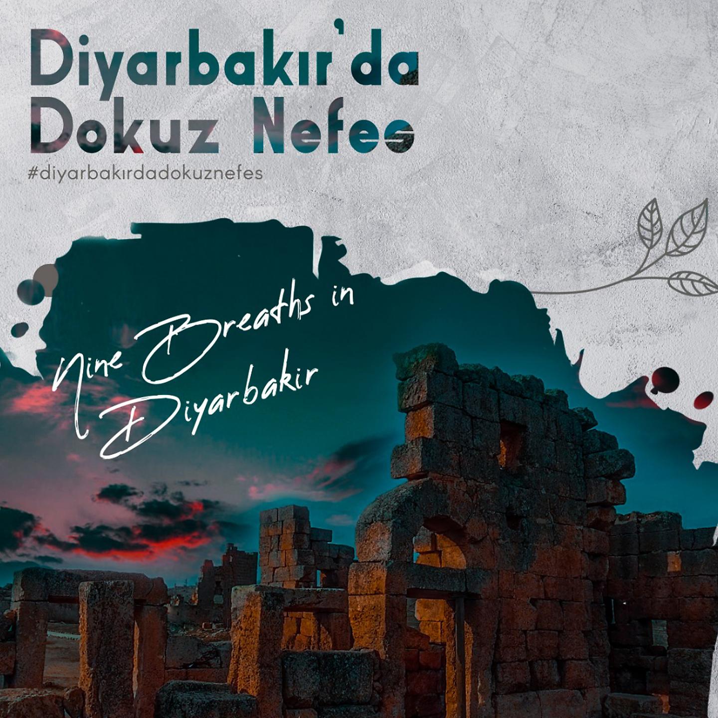 Постер альбома Diyarbakır'da Dokuz Nefes