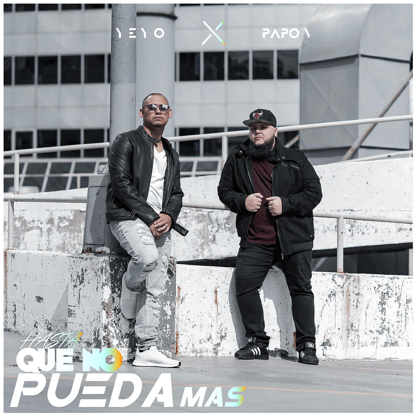 YEYO - Hasta Que No Pueda Mas