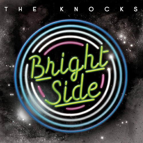 The Knocks - Brightside (Album Version)