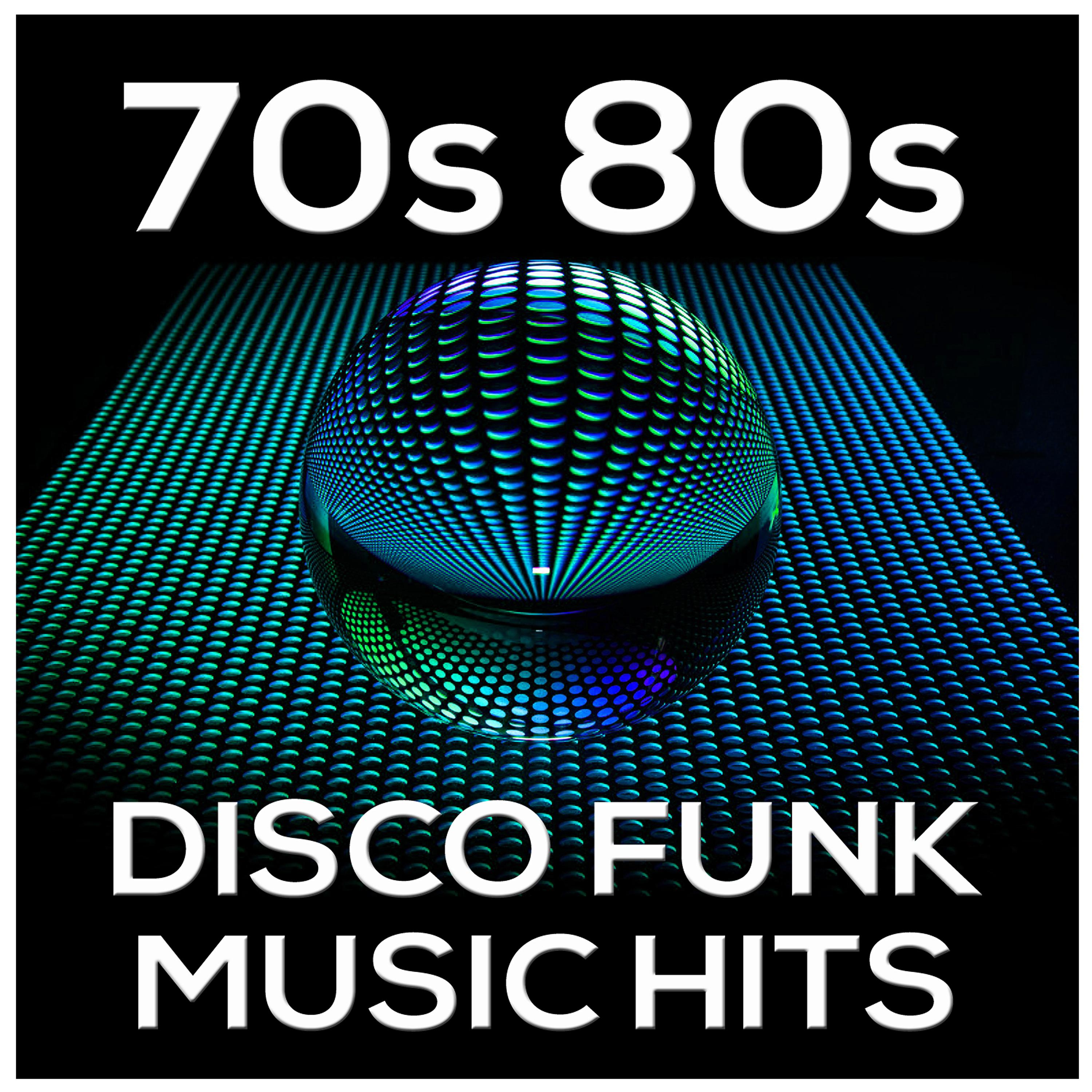 Постер альбома 70s 80s Disco Funk Music Hits: Éxitos, Música y Canciones de los 80 y 70 para Bailar