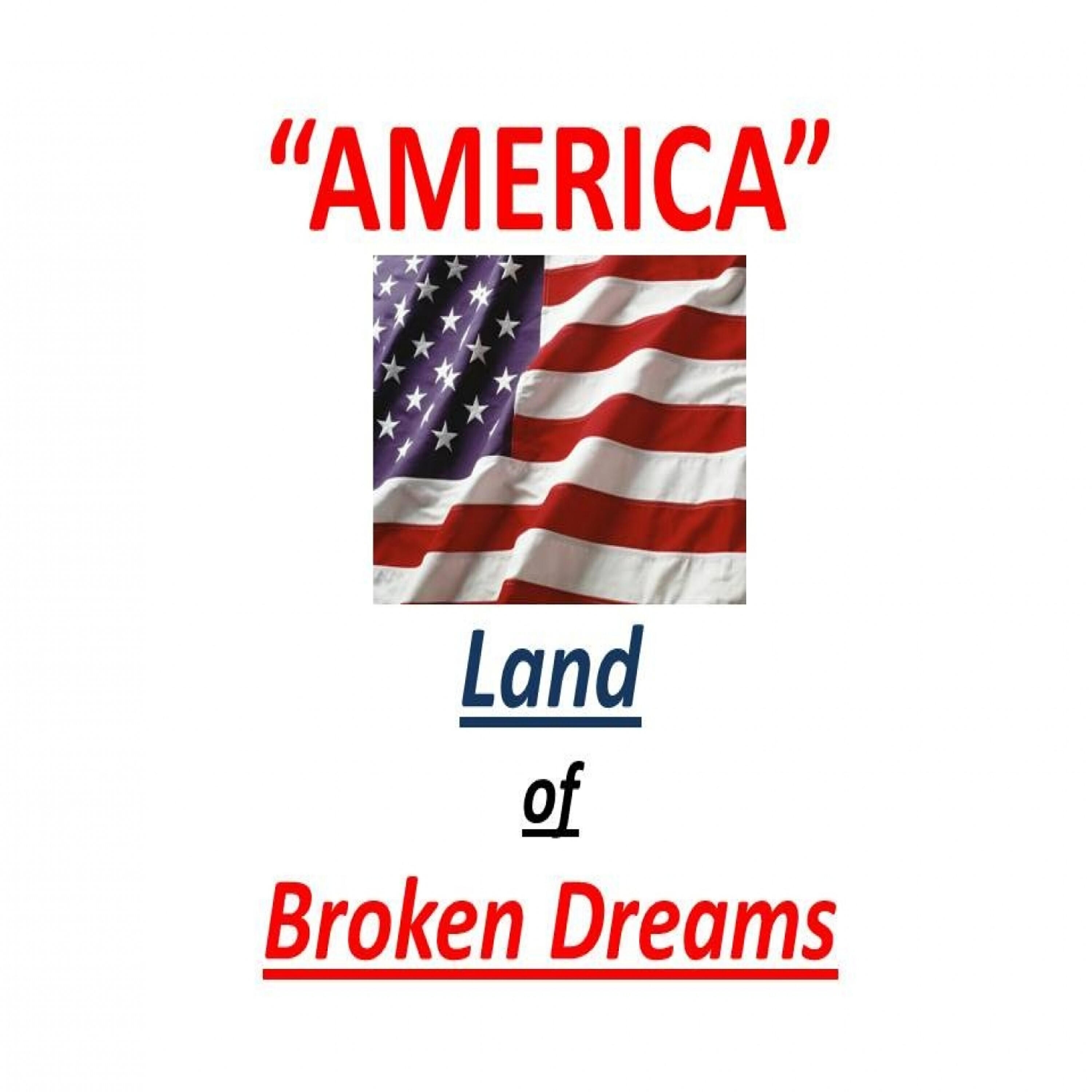 Marc Peillon - America, The Land of Broken Dreams