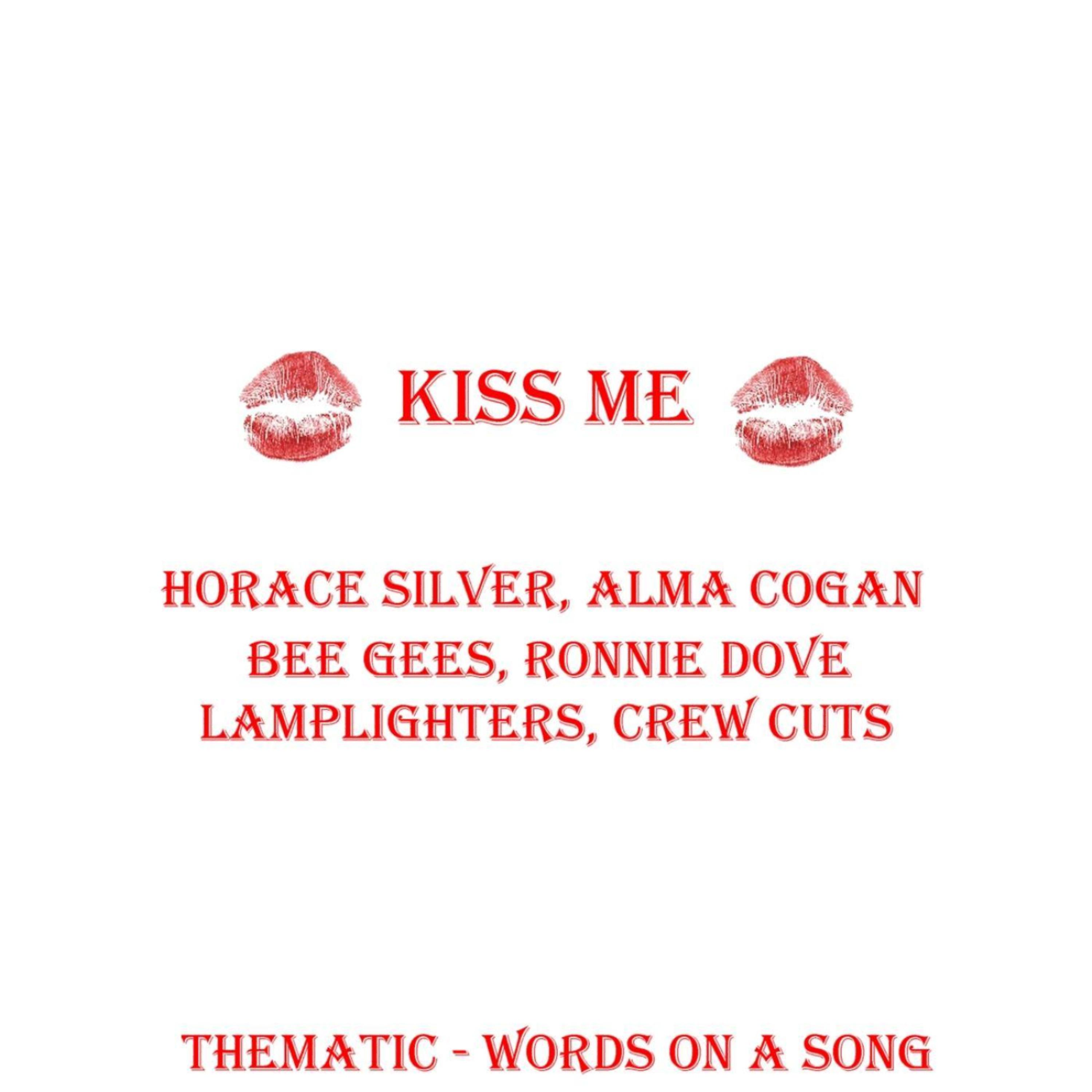 One Kiss Music. Песня Kiss me Kiki Kiss me. Кисс ми Эгерн вишня. Three Kisses.