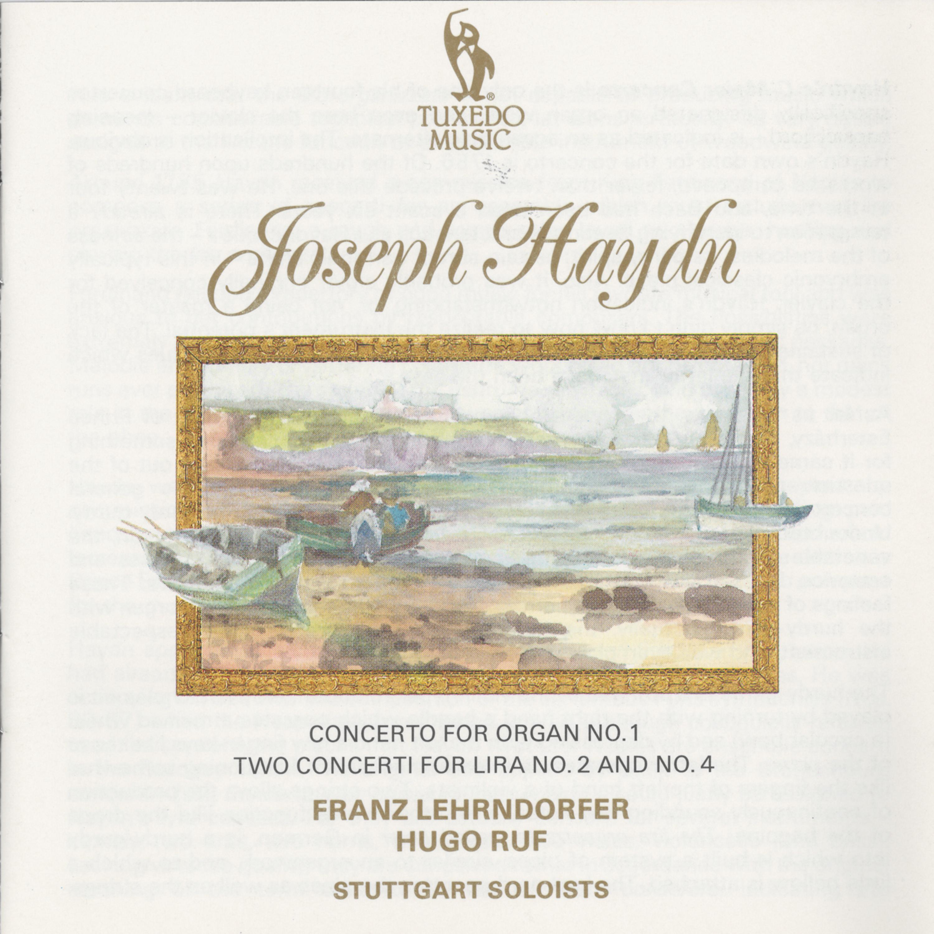 Постер альбома Haydn: Organ Concerto No. 1, Hob. XVII:1 &  Two Concerti for Lira No. 2, Hob. VIIh:2 & No. 4, Hob. VIIh:4