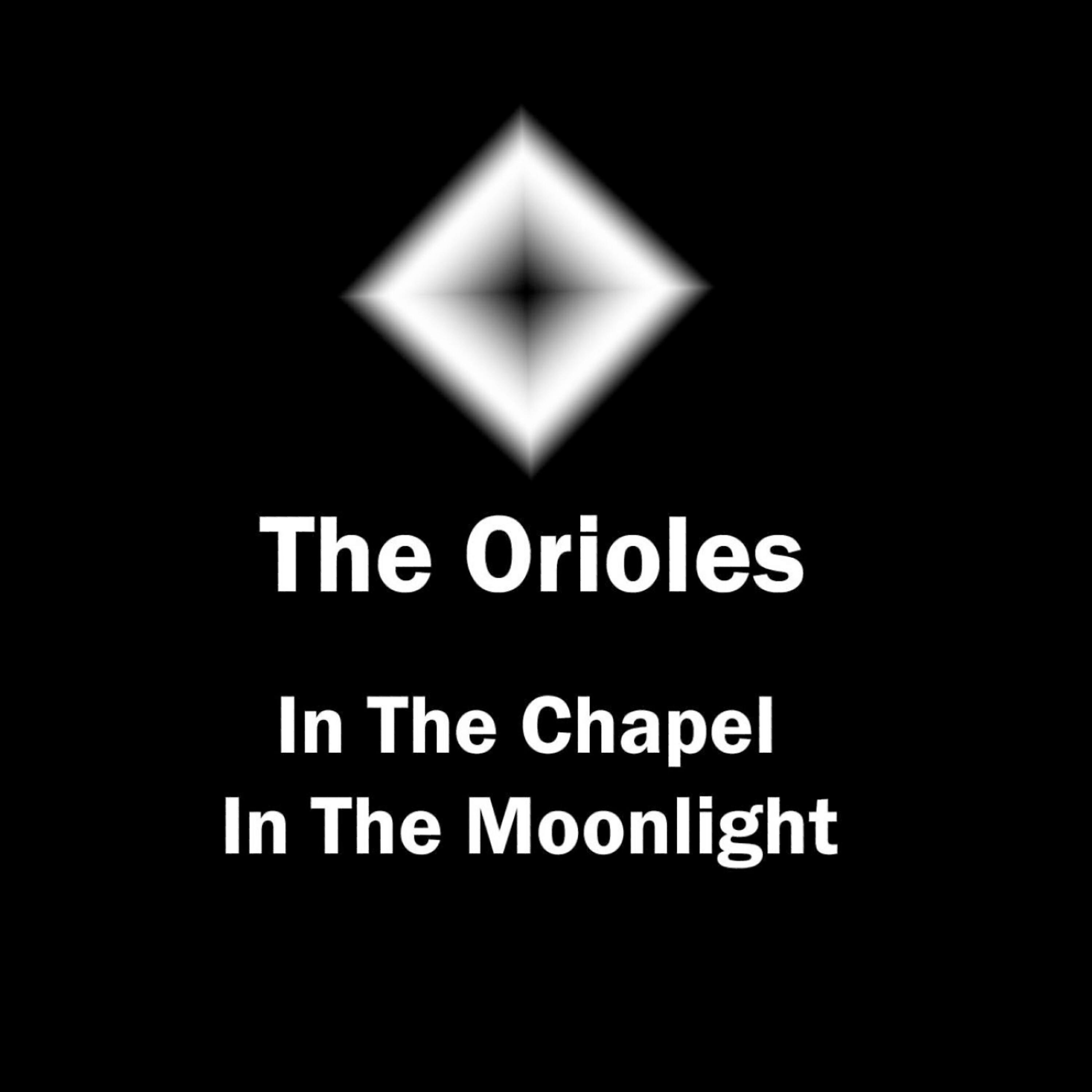 Orioles - Thank The Lord Thank The Lord