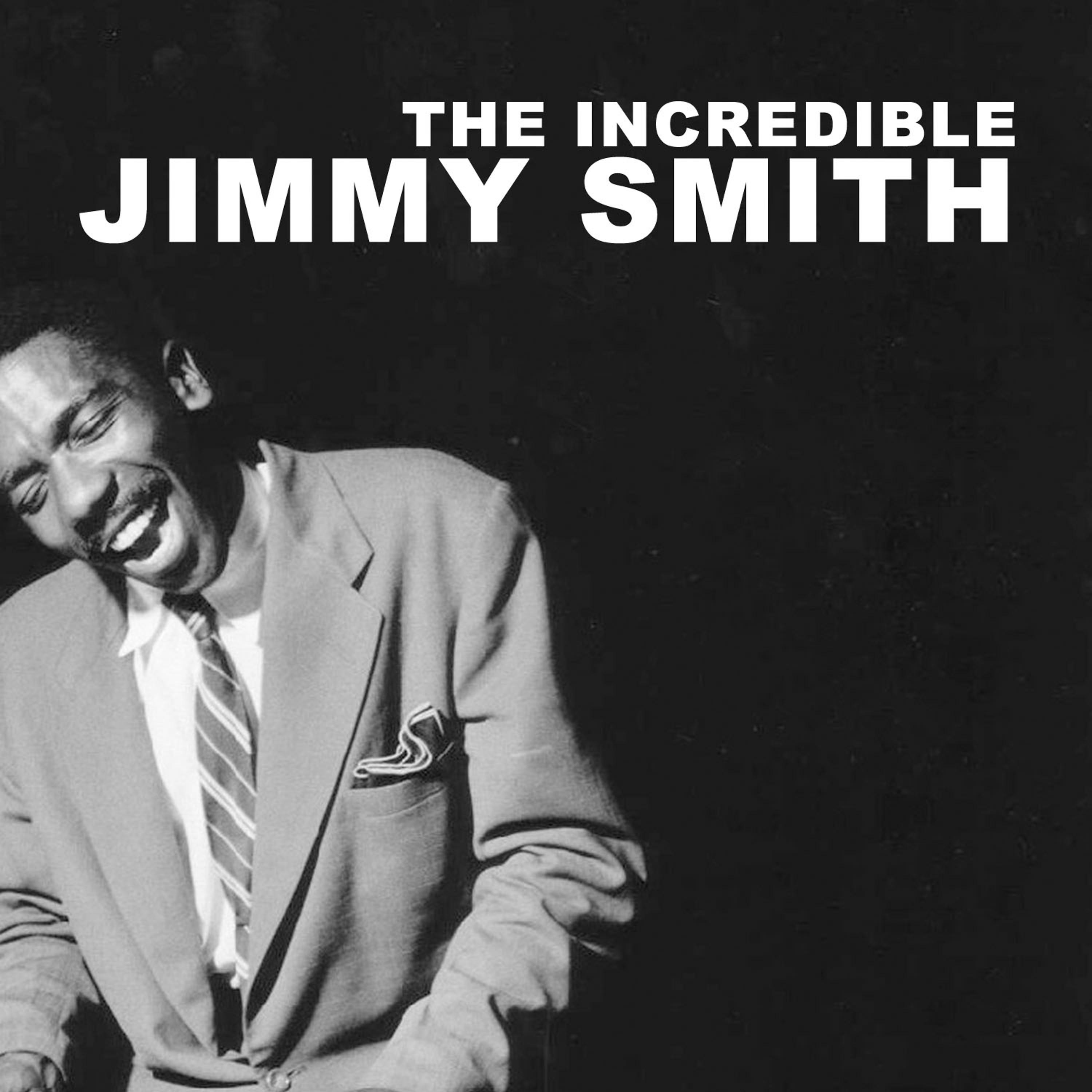 Постер альбома The Incredible Jimmy Smith
